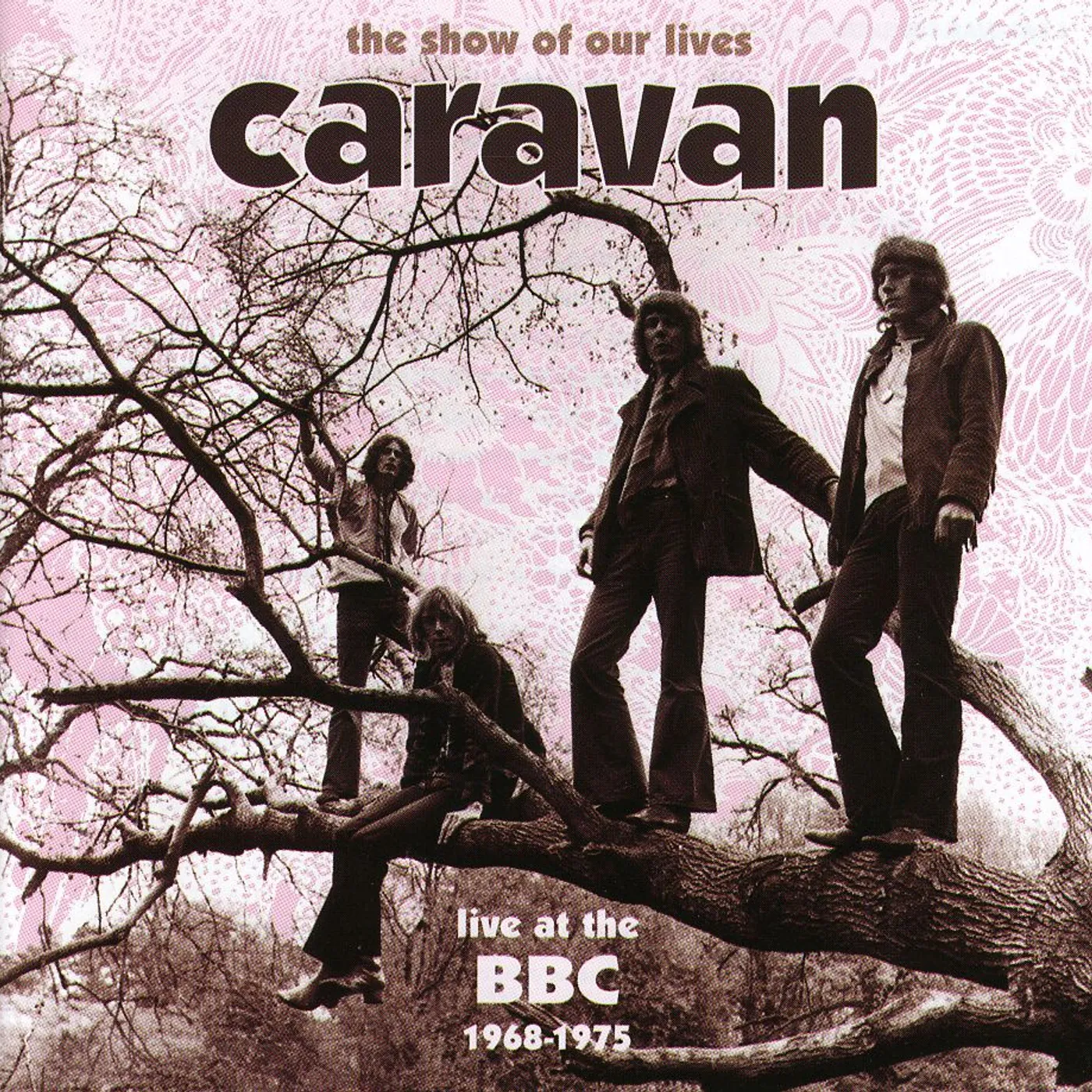 SHOW OF OUR LIVES: CARAVAN AT BBC 1968-1975 CD