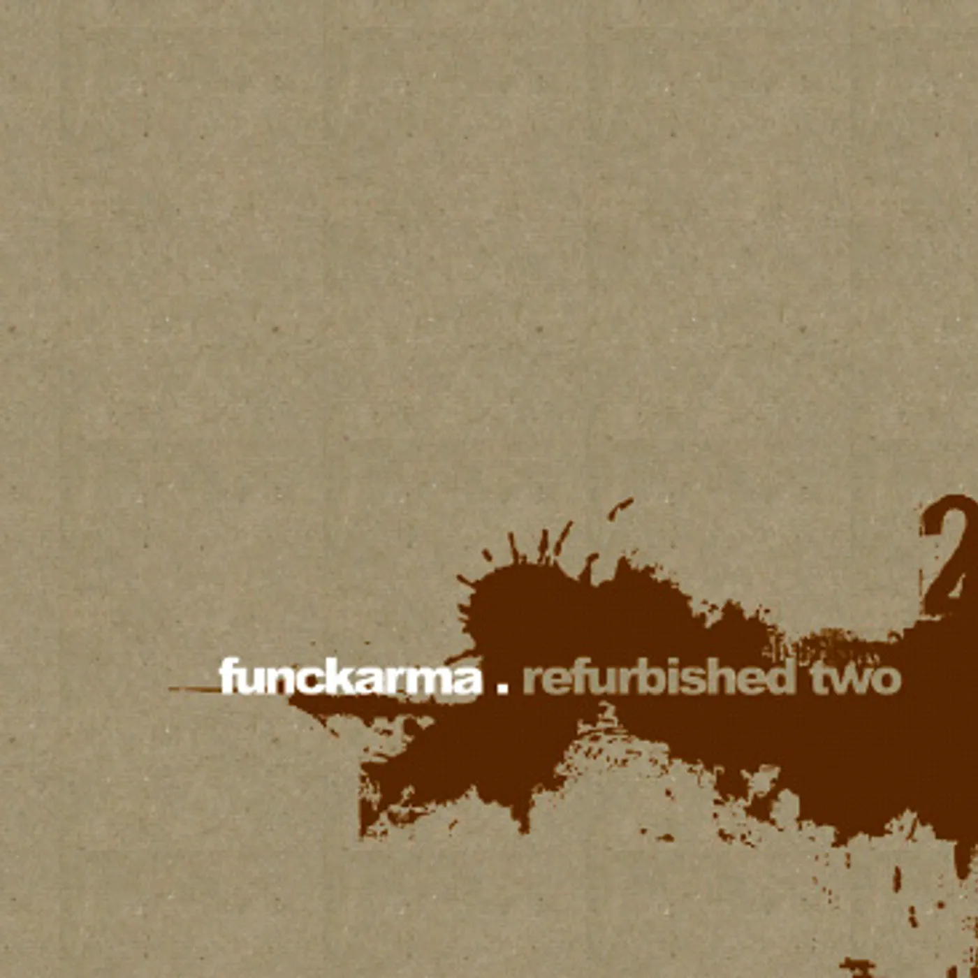 Funckarma REFURBISHED TWO CD