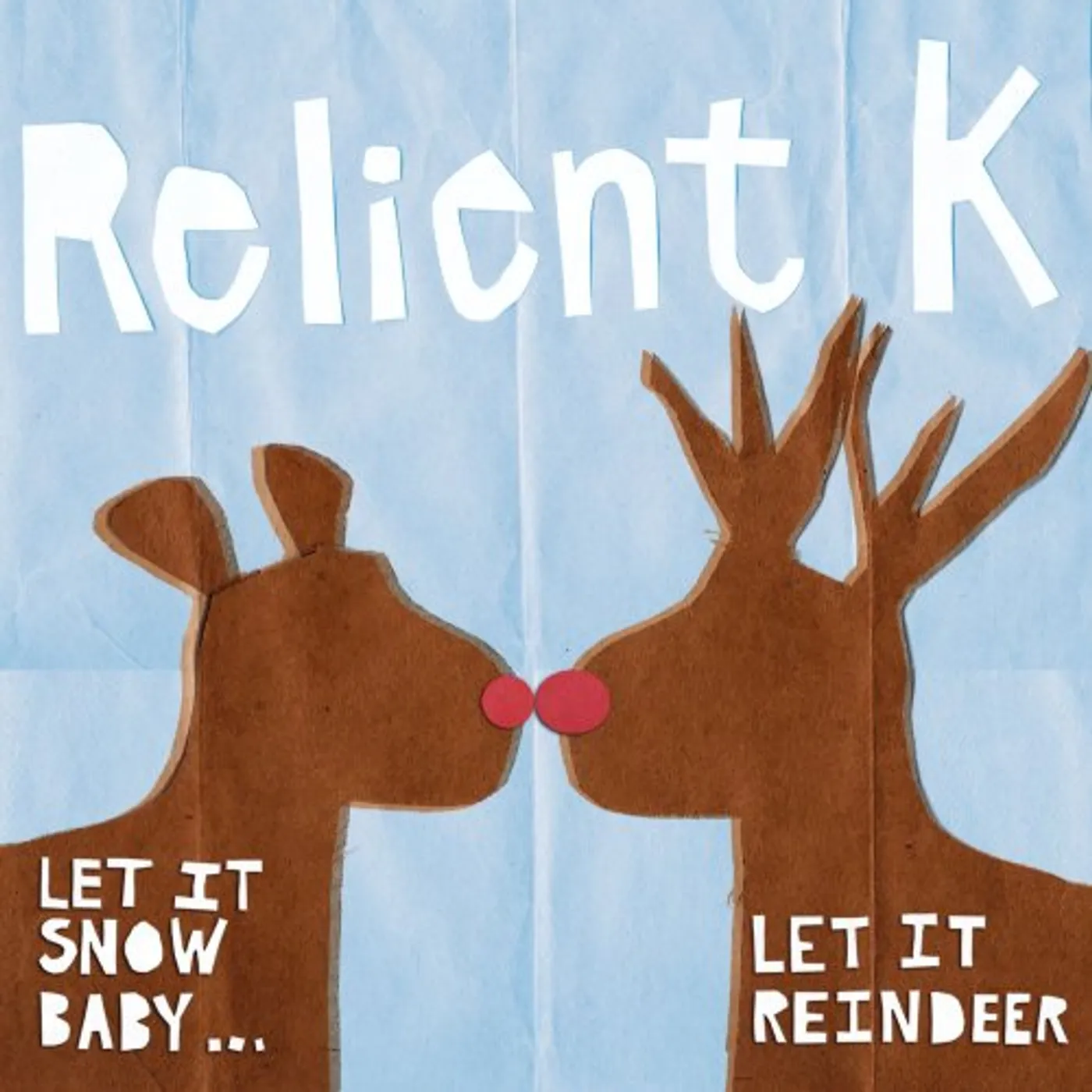 Relient K LET IT SNOW BABY: LET IT REINDEER CD