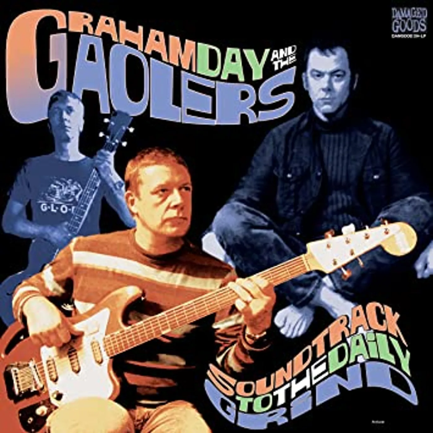 Graham Day And The Gaolers Soundtrack To The Daily Grind Vinyl Record