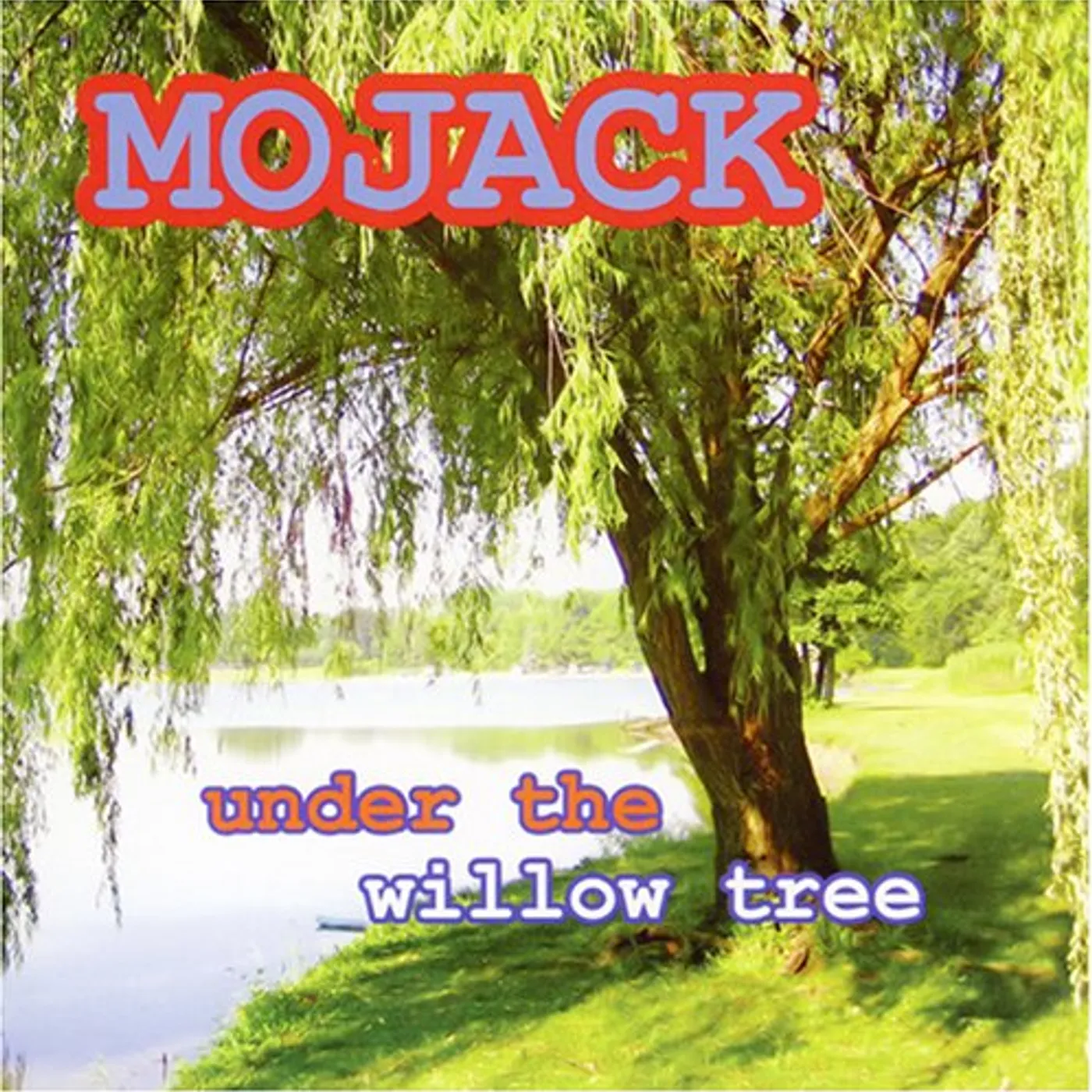 Mojack UNDER THE WILLOW TREE CD