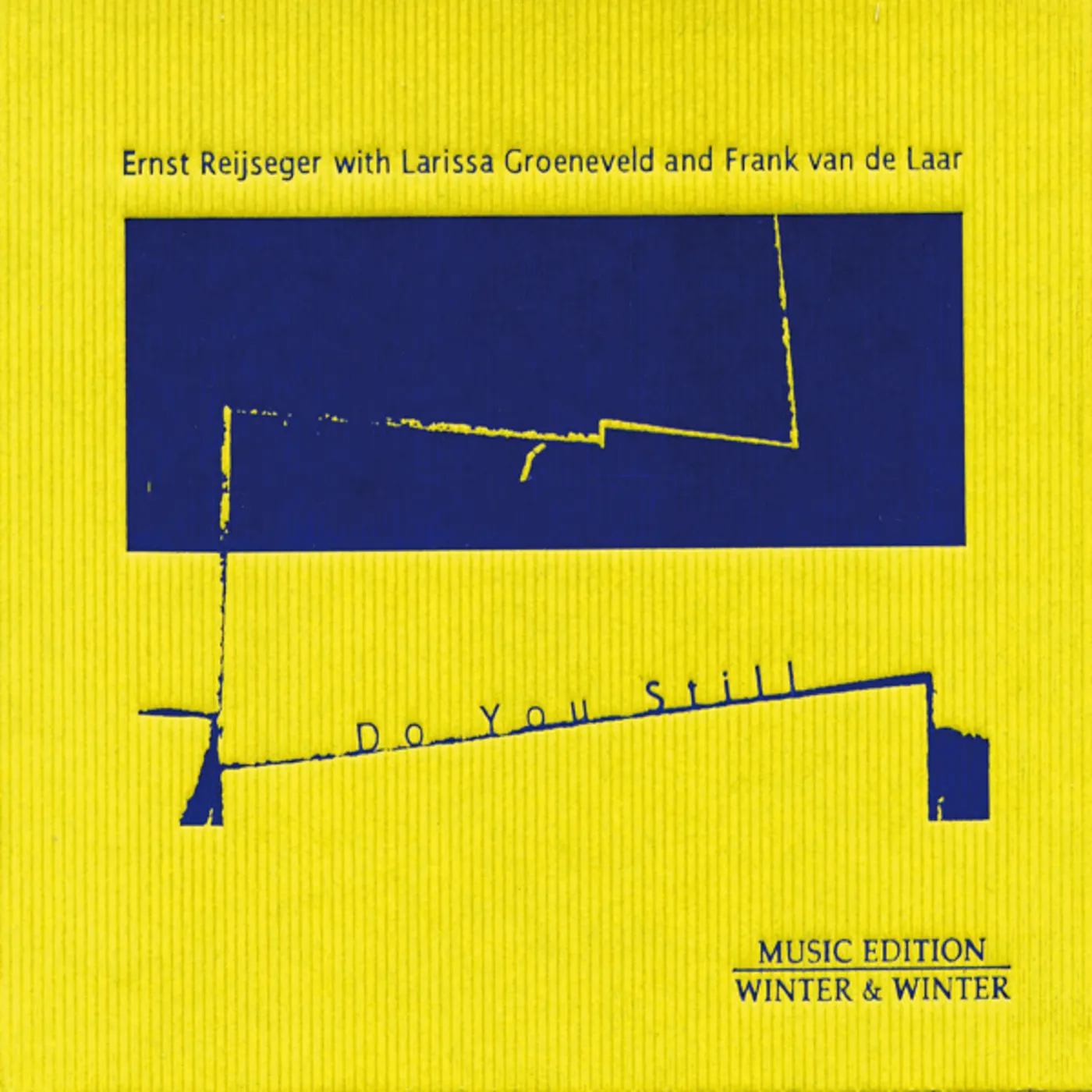 Ernst Reijseger DO YOU STILL CD