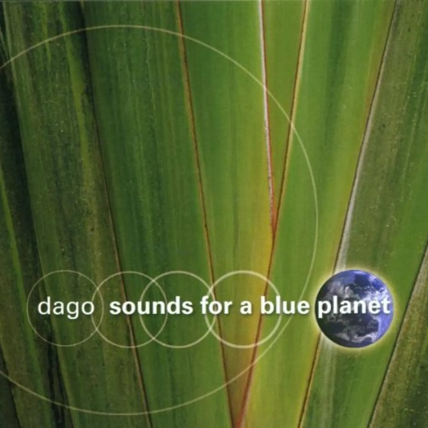 Dago SOUNDS FOR A BLUE PLANET CD
