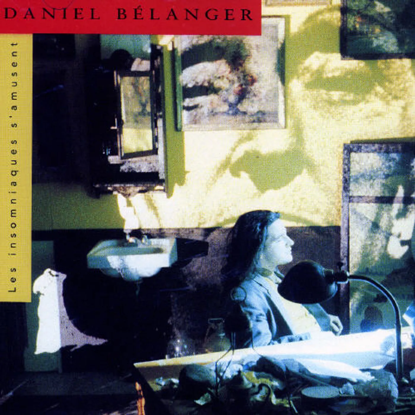 Daniel Bélanger INSOMNIAQUES S'AMUSENT CD