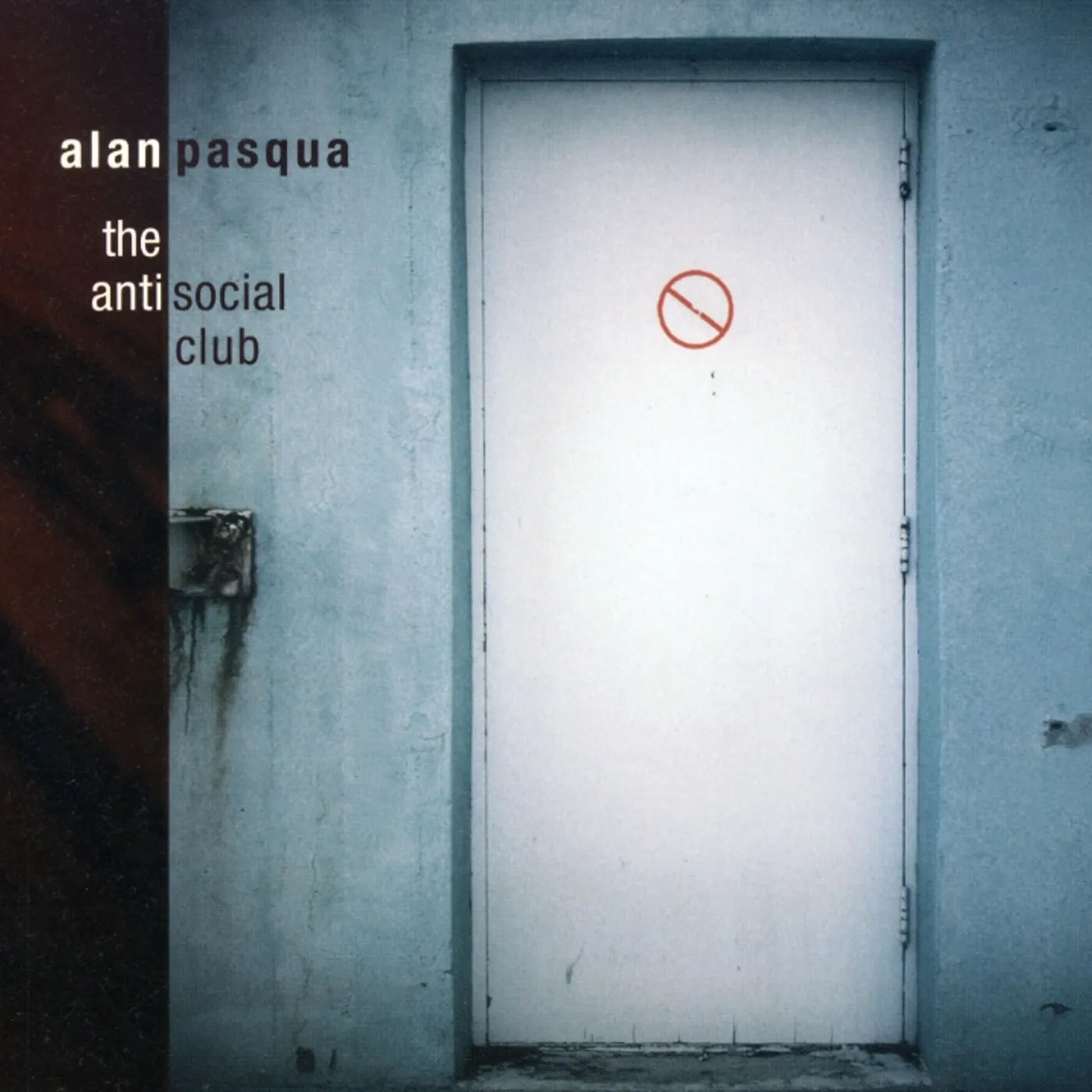 Alan Pasqua ANTISOCIAL CLUB CD