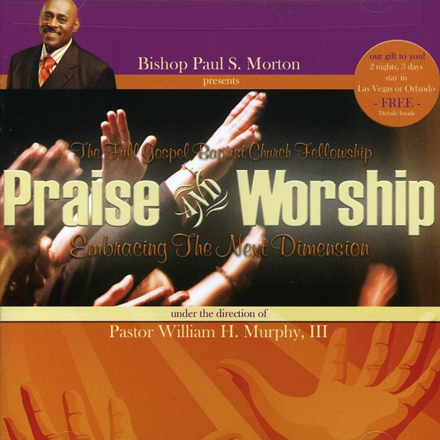 Bishop Paul S Morton EMBRACING THE NEXT GENERATION CD