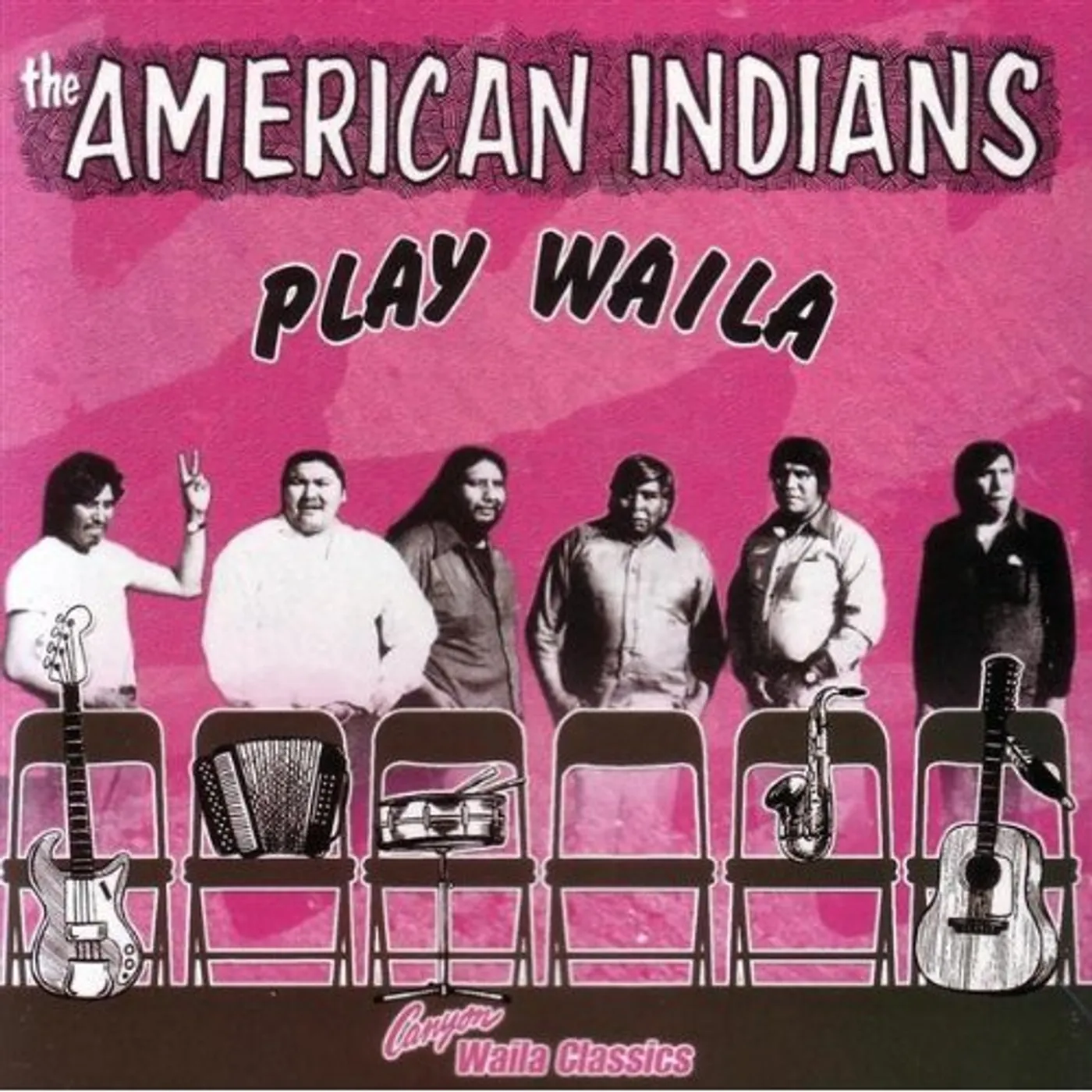 American Indians PLAY WAILA CD