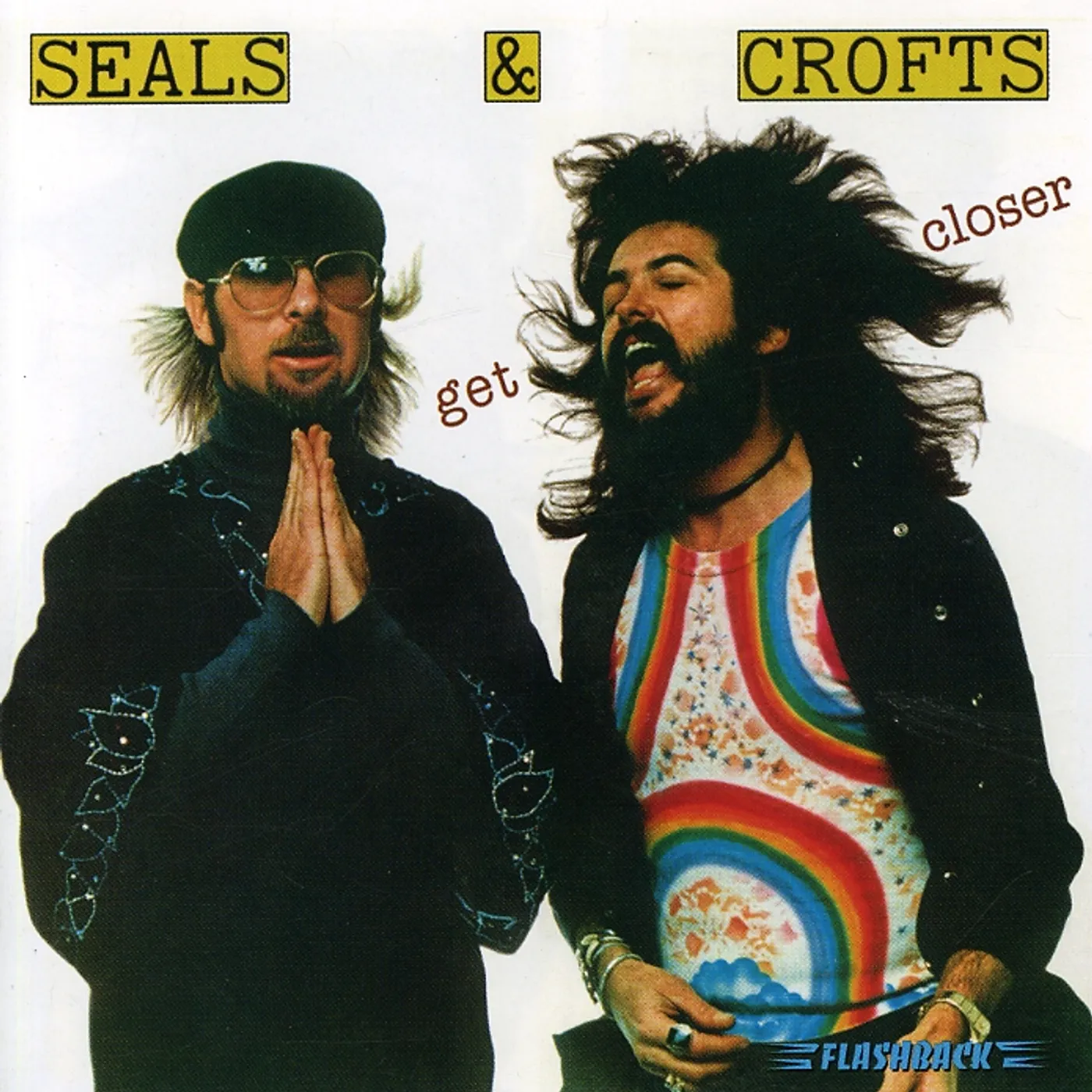 Seals and Crofts GET CLOSER CD
