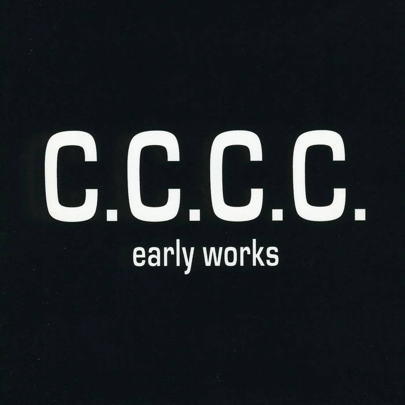 C.C.C.C EARLY WORKS CD