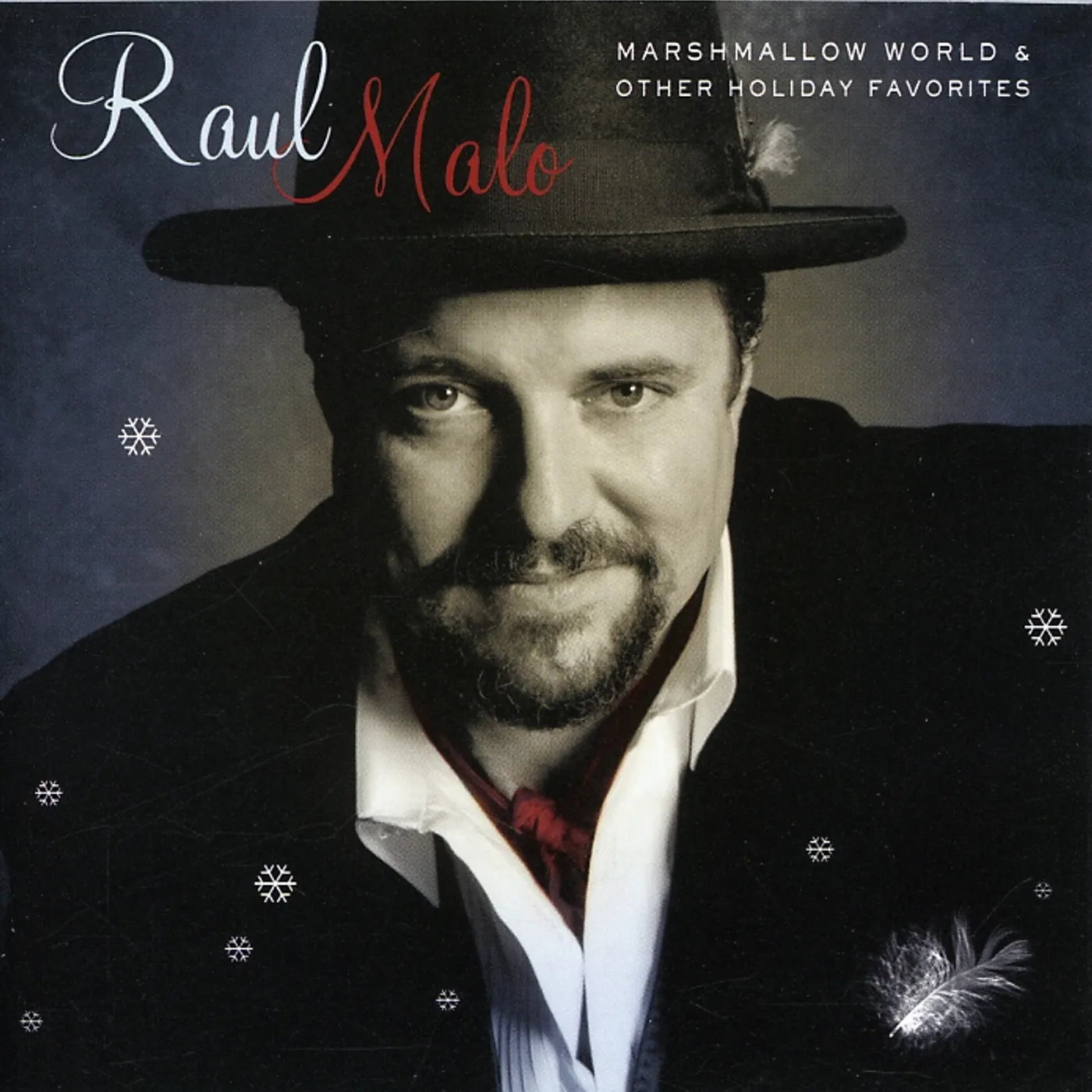 Raul Malo MARSHMALLOW WORLD & OTHER HOLIDAY FAVORITES CD