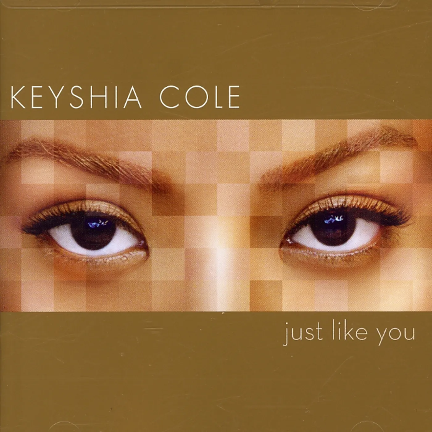 Keyshia Cole JUST LIKE YOU CD