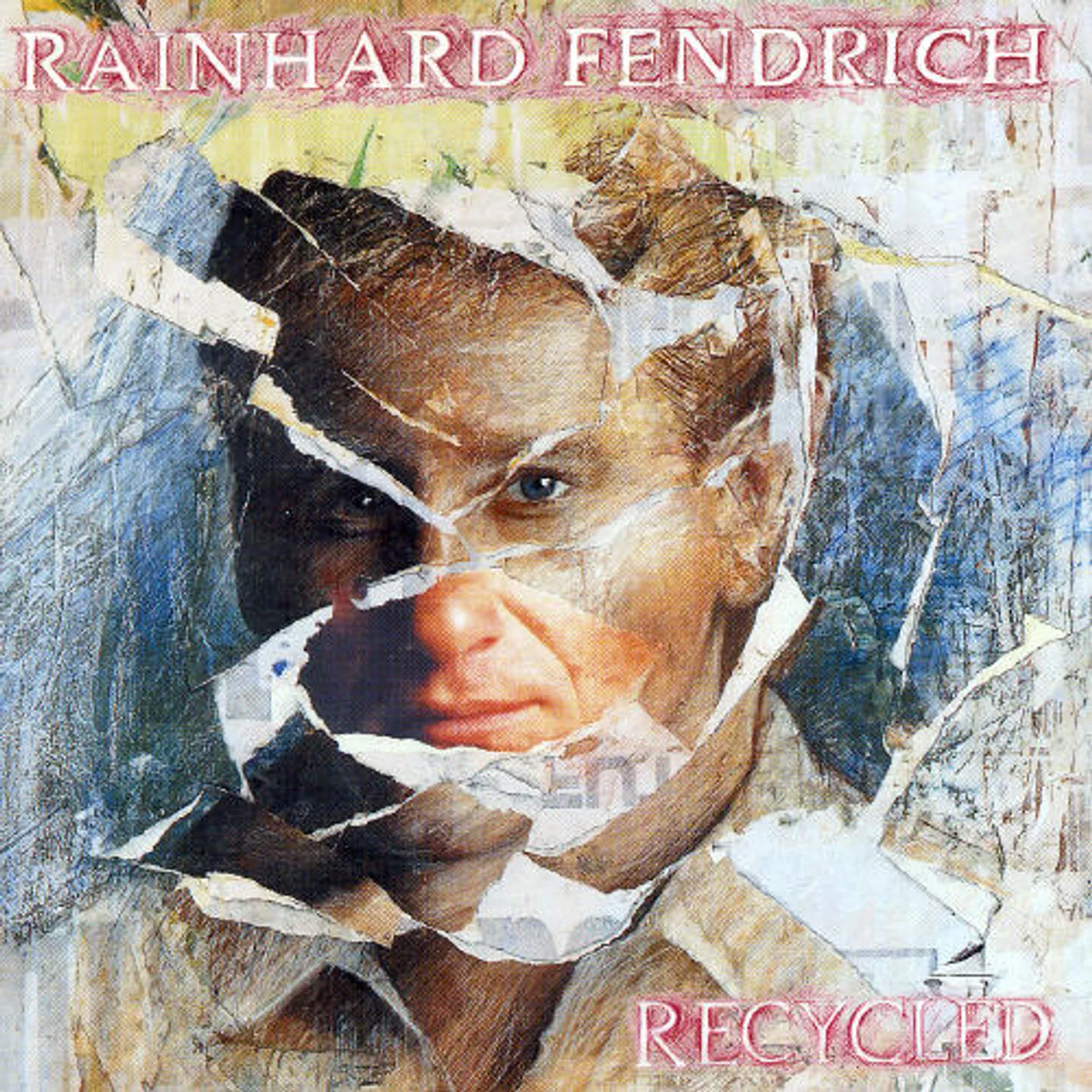 Rainhard Fendrich RECYCLED CD