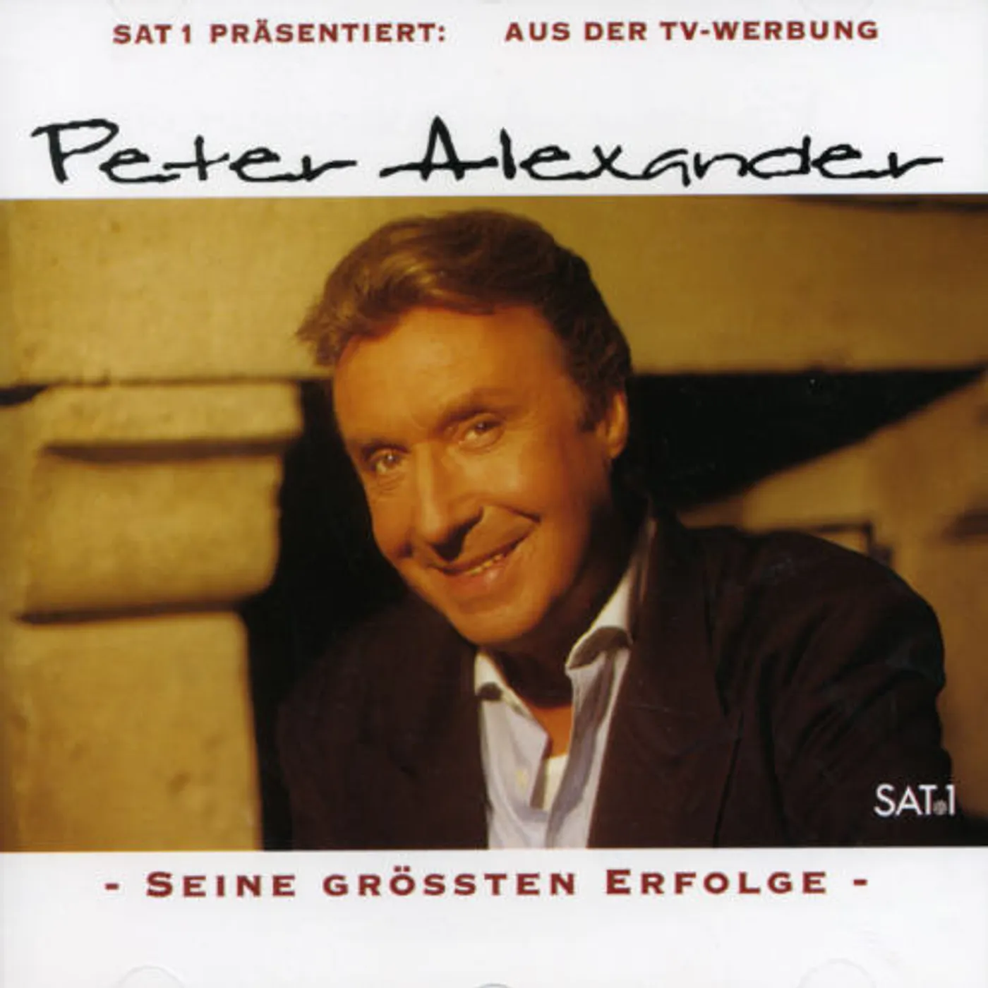SAT 1 PRASENTIERT: PETER ALEXANDER SEINE CD