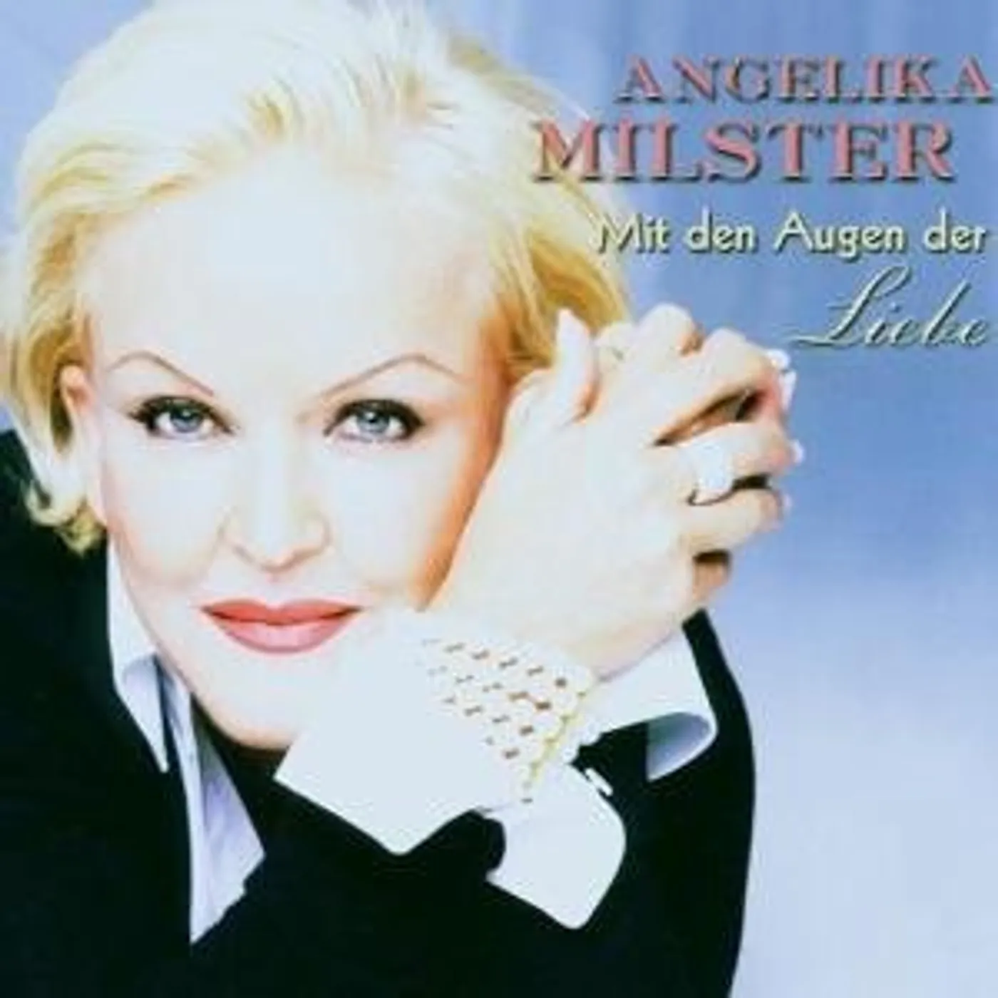 Angelika Milster MIT DEN AUGEN DER LIEBE CD