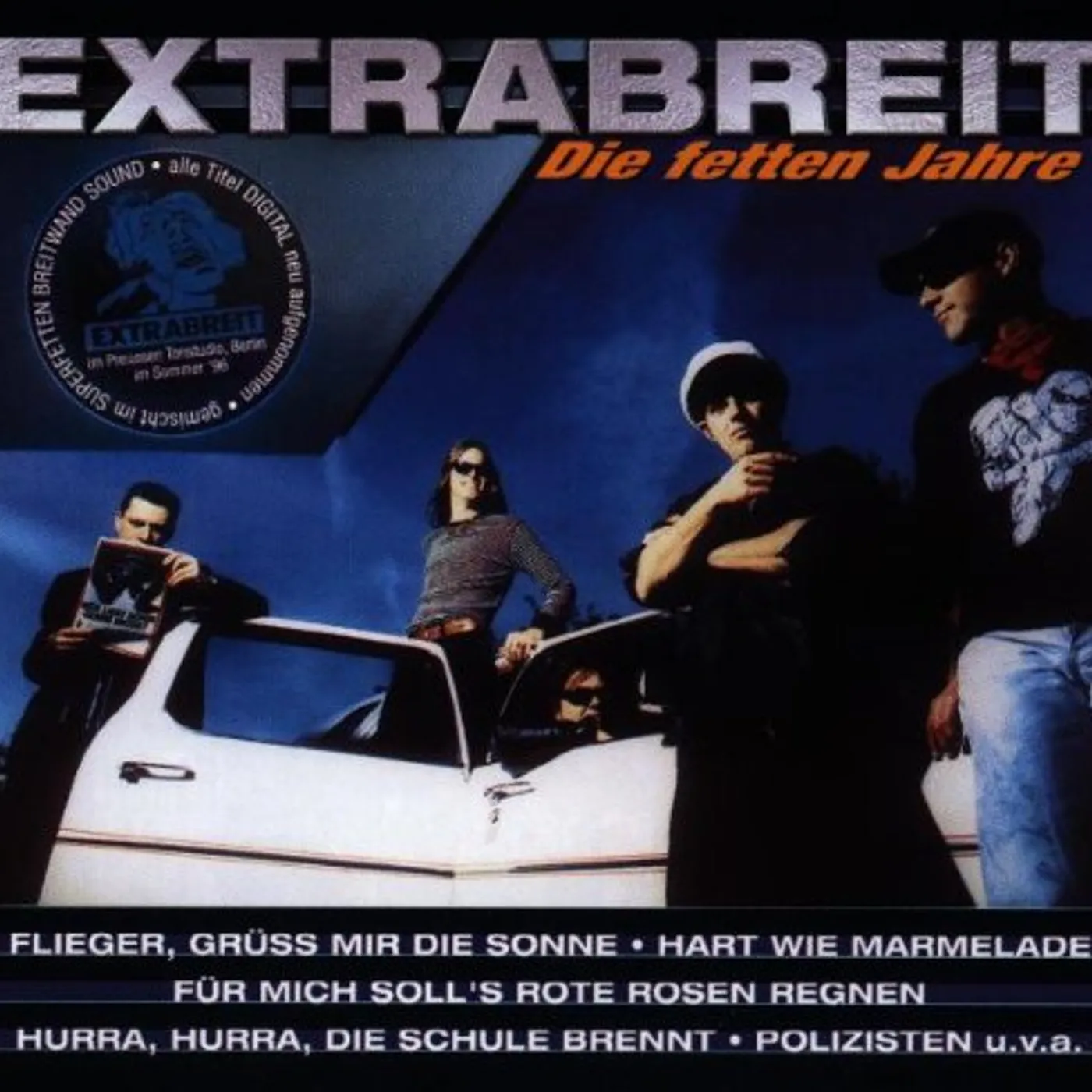 Extrabreit DIE FETTEN JAHRE CD