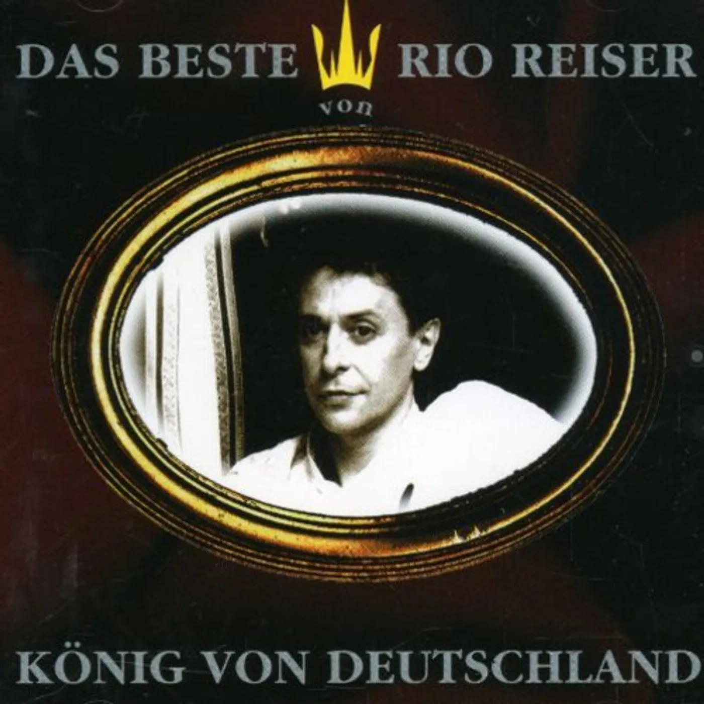 Rio Reiser KONIG VON DEUTSCHLAND DAS BESTE CD