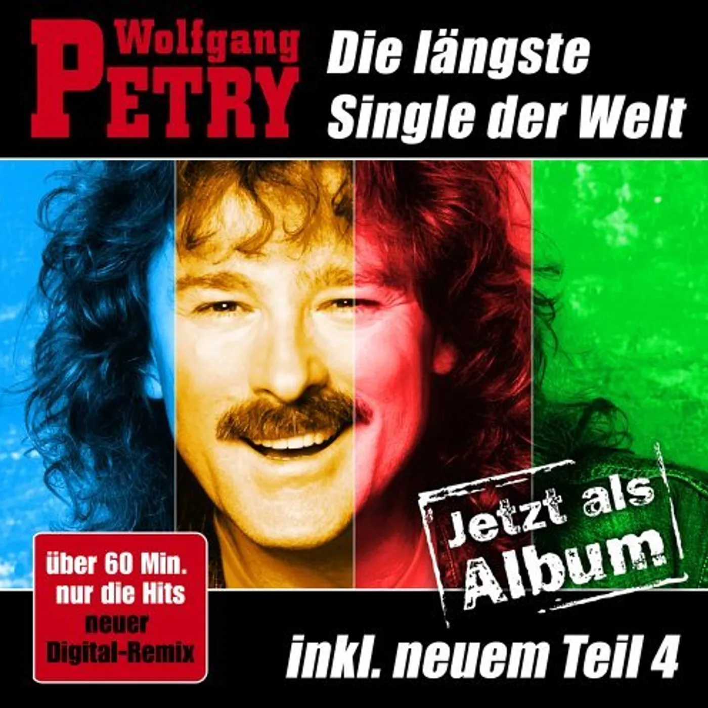 Wolfgang Petry DIE LANGSTE SINGLE DER WELT DAS ALBUM CD