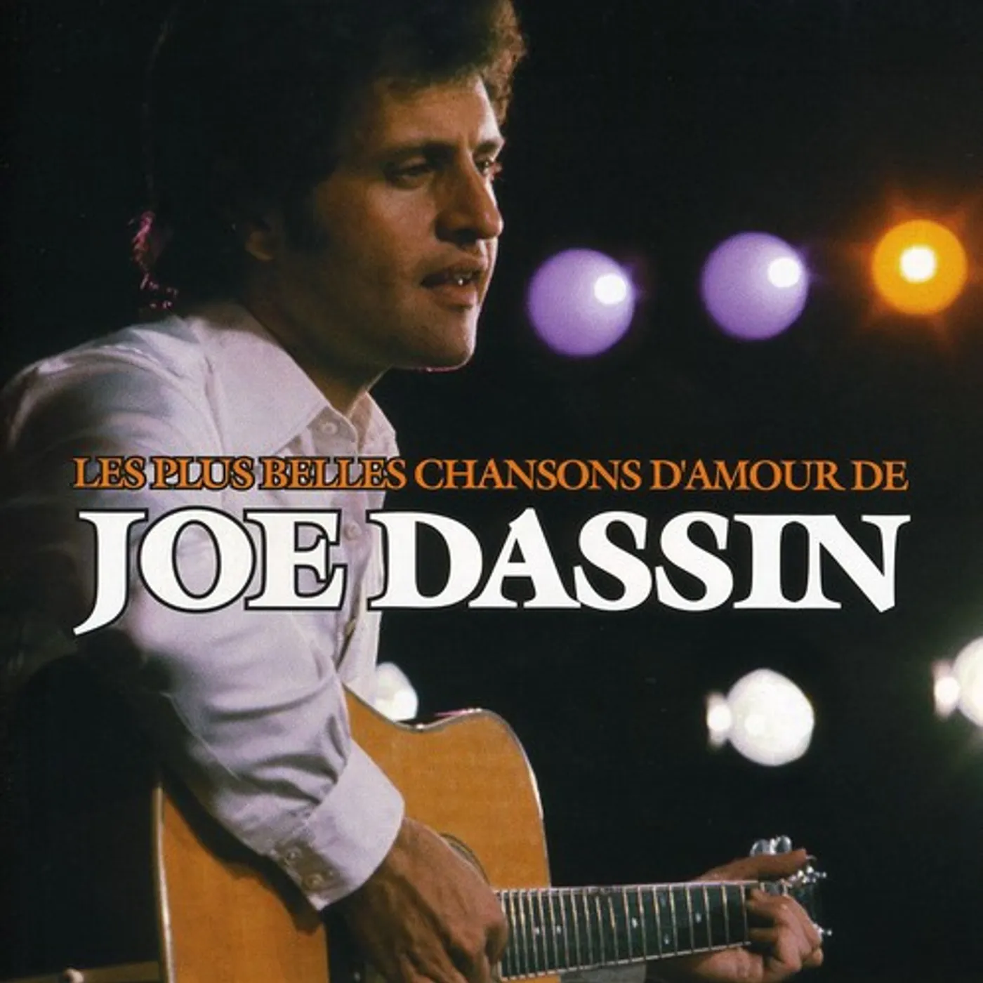 Joe Dassin A TOI LES PLUS BELLES CHANSONS D'AMOUR CD