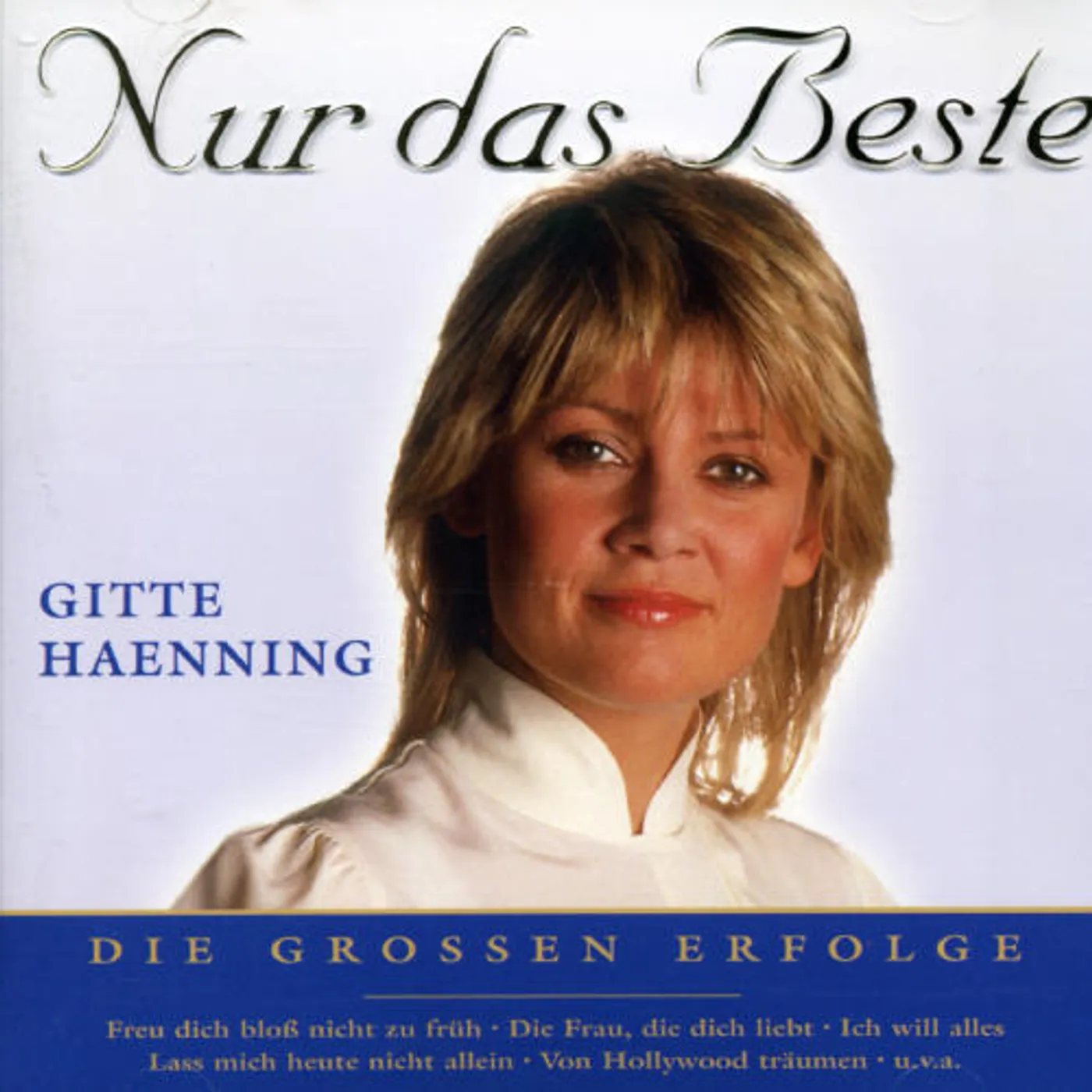 Gitte Haenning NUR DAS BESTE CD