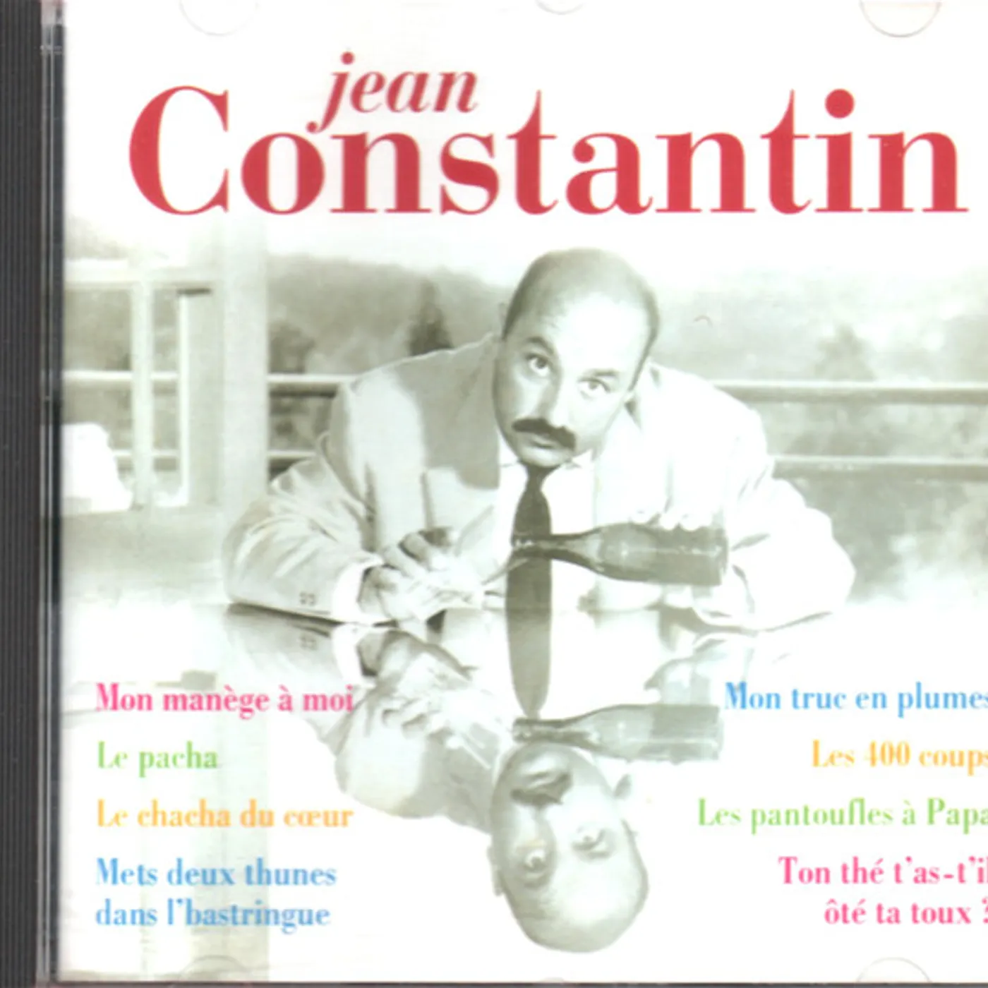 Jean Constantin LES PLUS BELLES CHANSONS DE.... CD