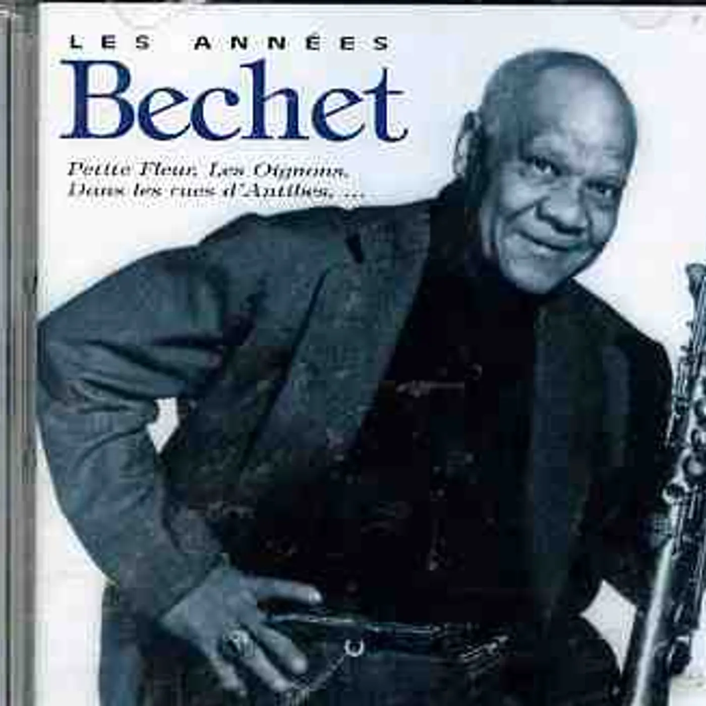 Sidney Bechet LES ANNEES BECHET CD