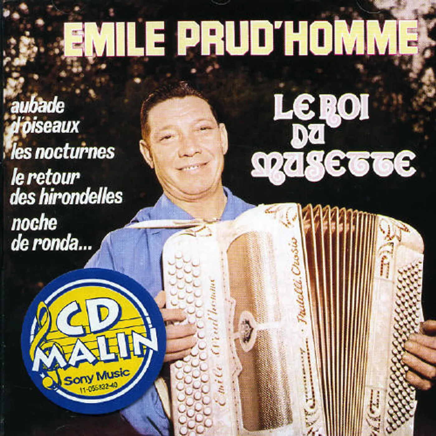 Emile Prud'Homme LE ROI DU MUSETTE CD