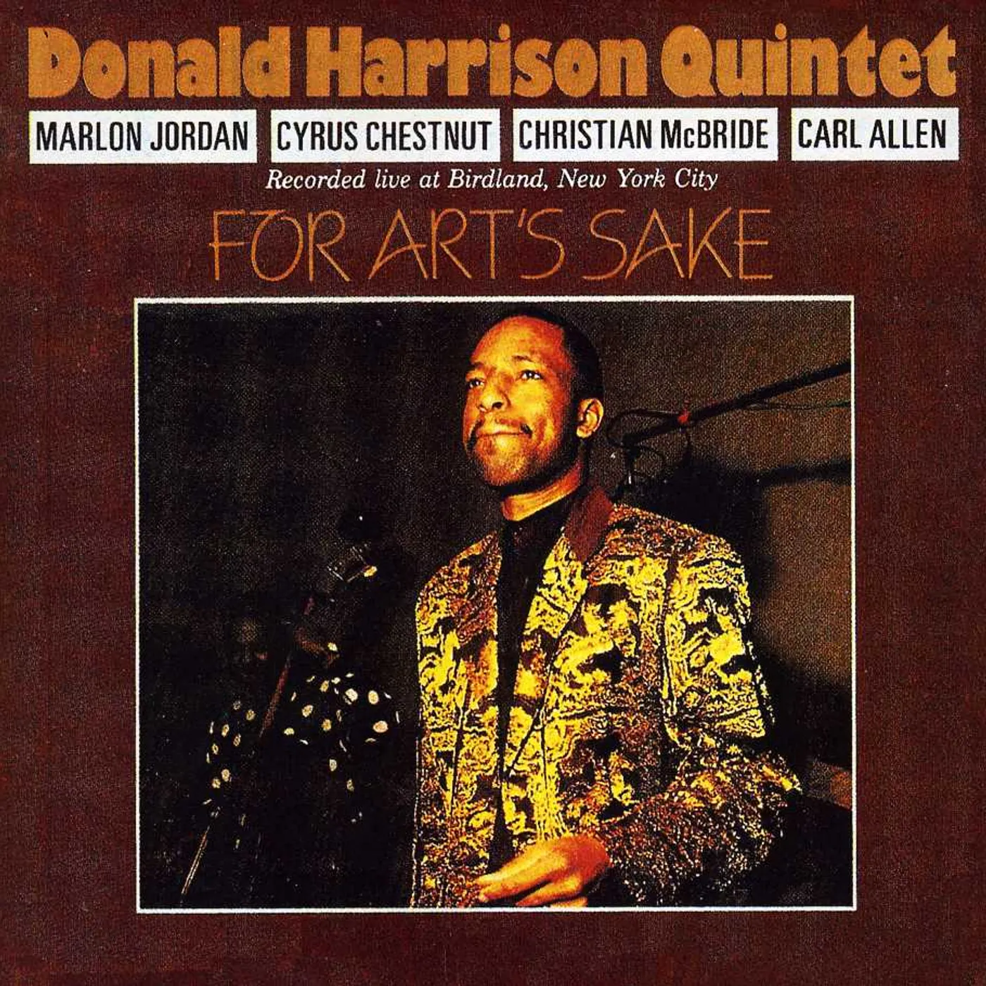 Donald Harrison FOR ART'S SAKE CD
