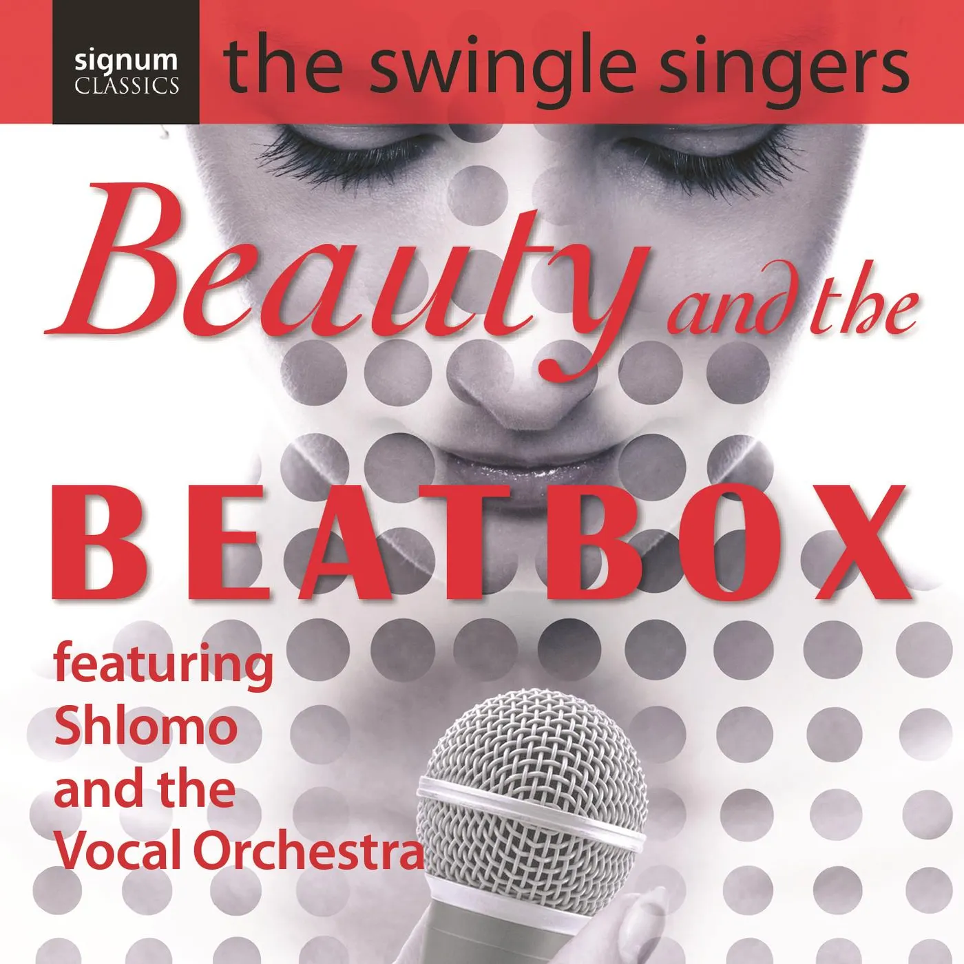 The Swingle Singers BEAUTY & THE BEATBOX CD