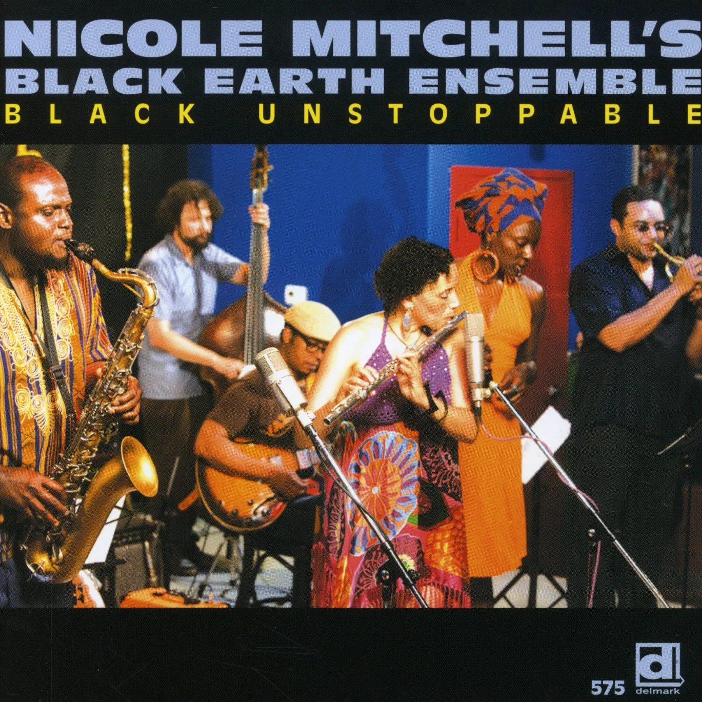 Nicole Mitchell BLACK UNSTOPPABLE CD