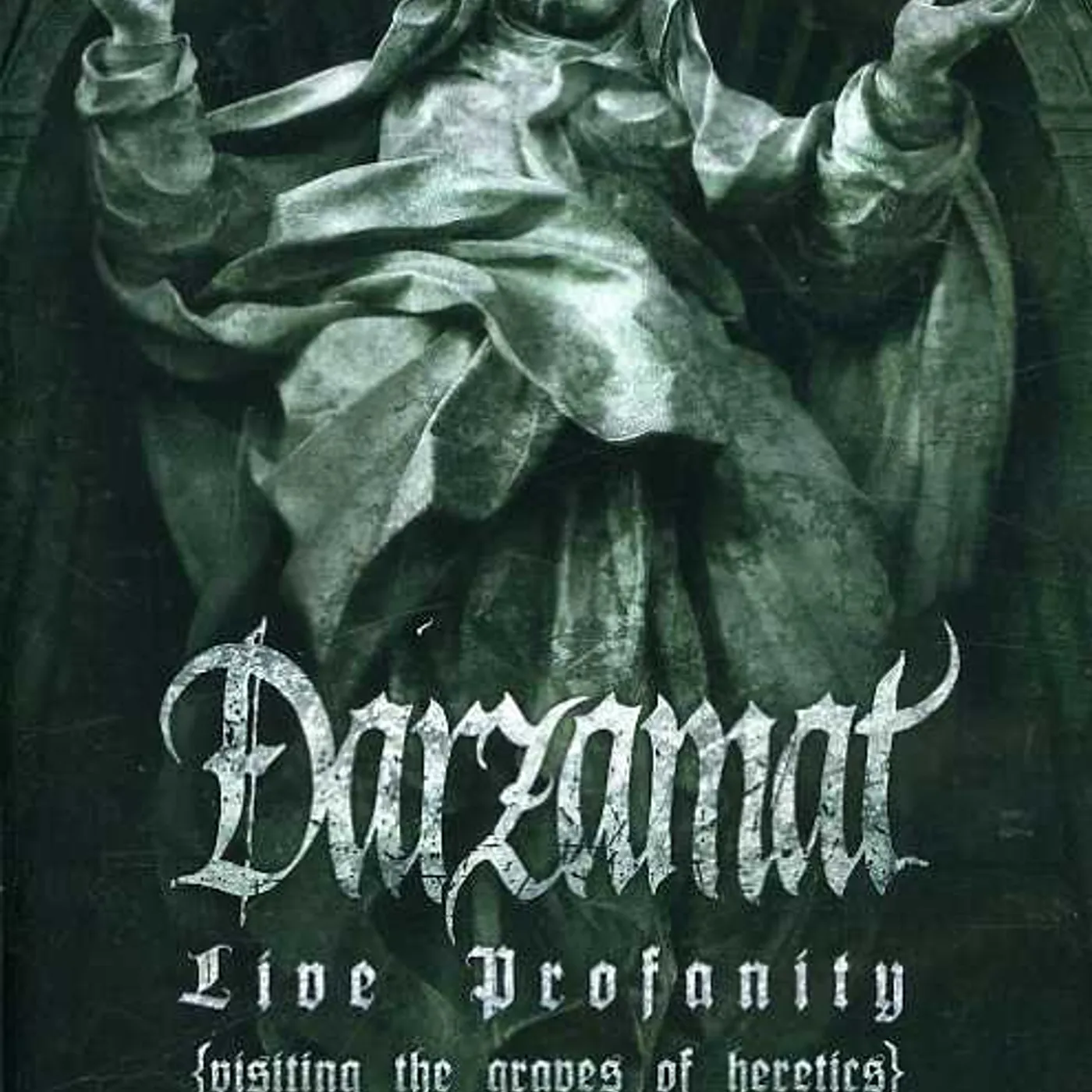 Darzamat LIVE PROFANITY (VISITING THE GRAVES OF HERETICS) DVD