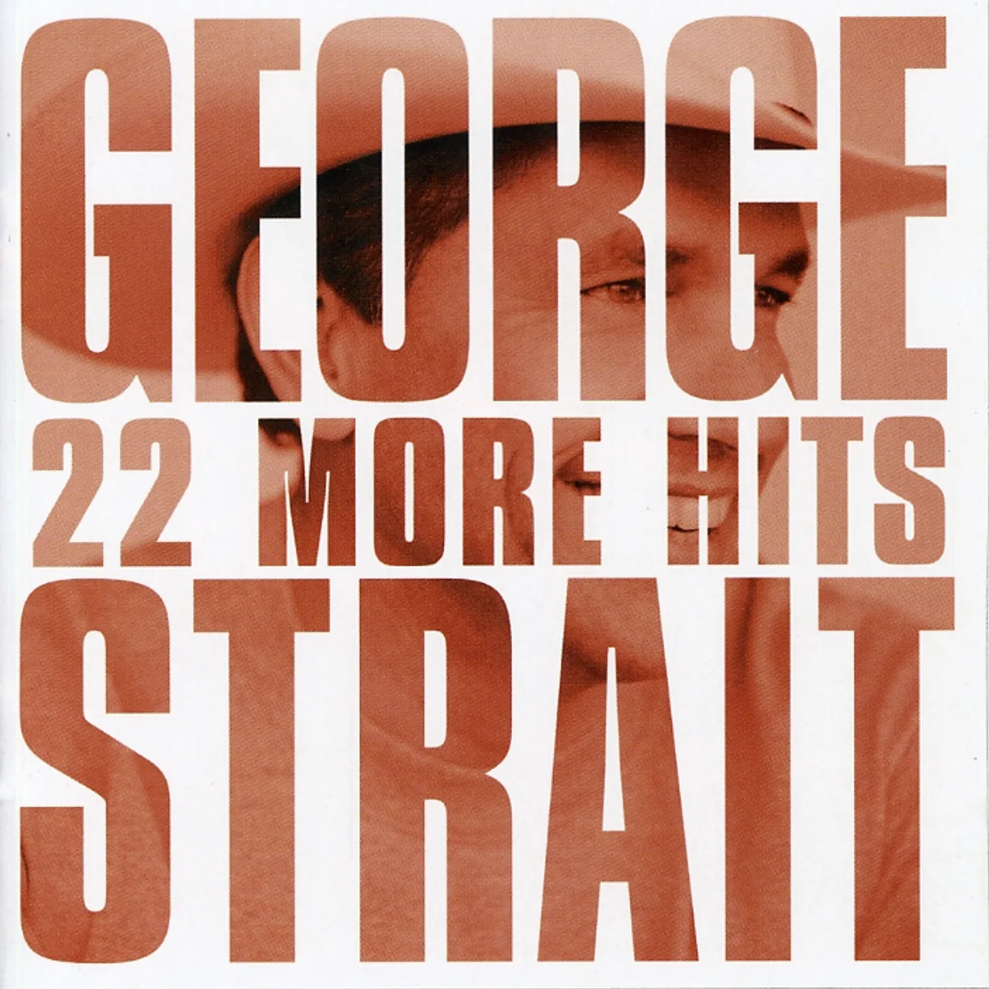 George Strait 22 MORE HITS CD