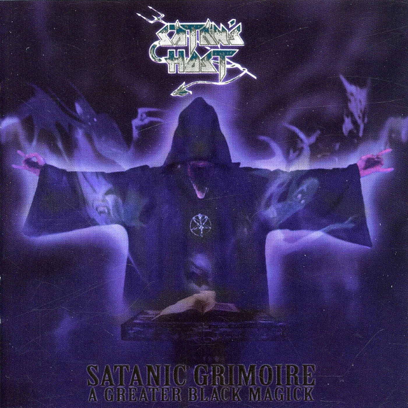Satan's Host SATANIC GRIMOIRE: A GREATER BLACK MAGICK CD