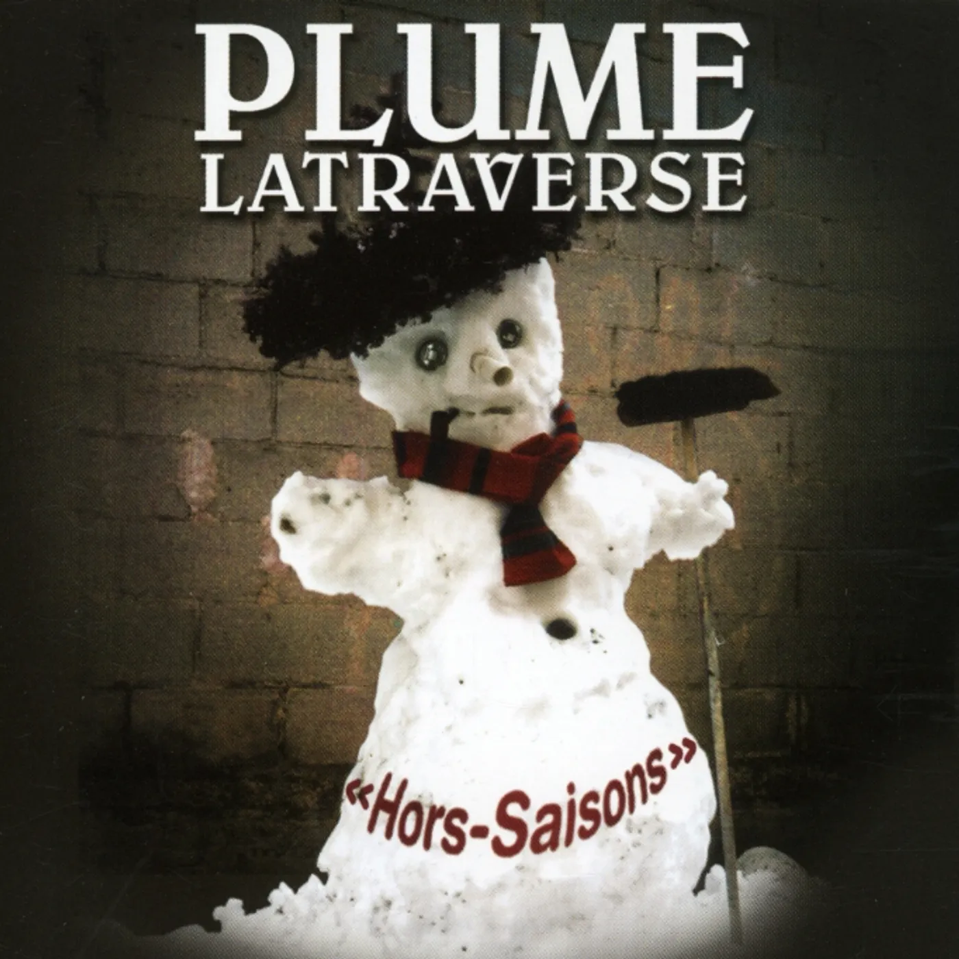 Plume Latraverse HORS-SAISONS CD
