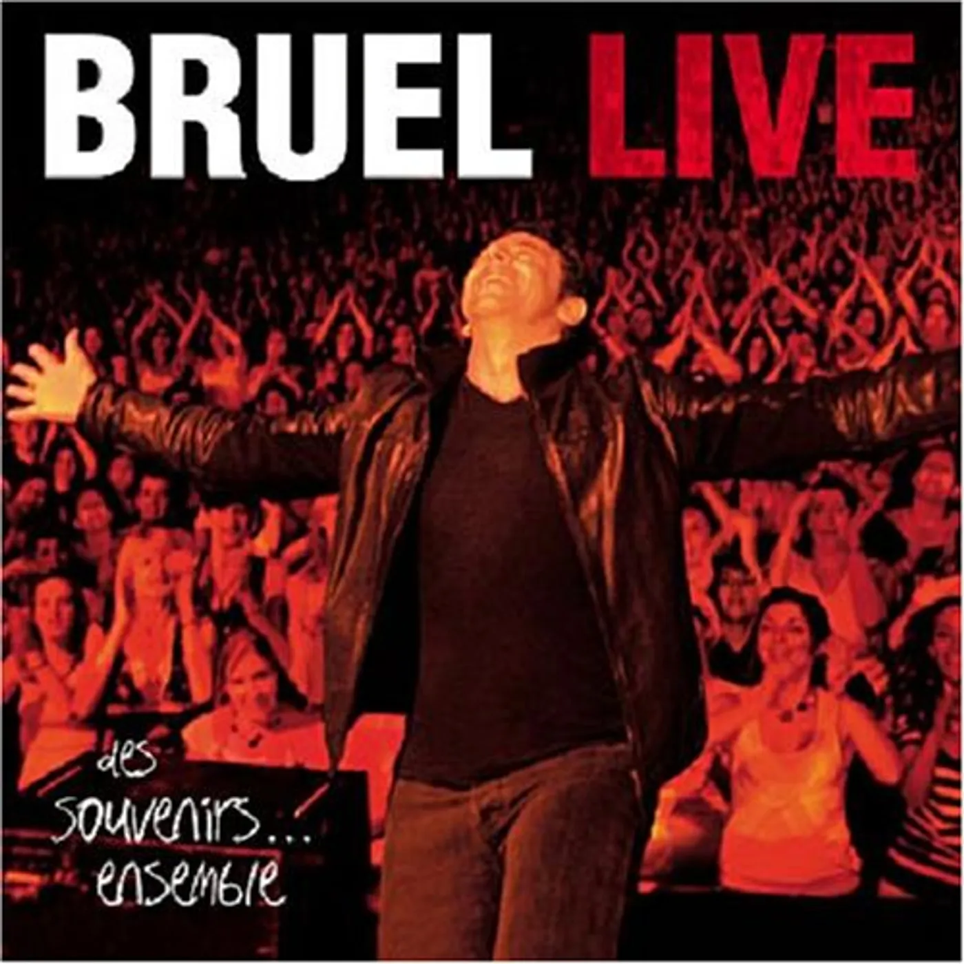 Patrick Bruel LIVE 2007 CD