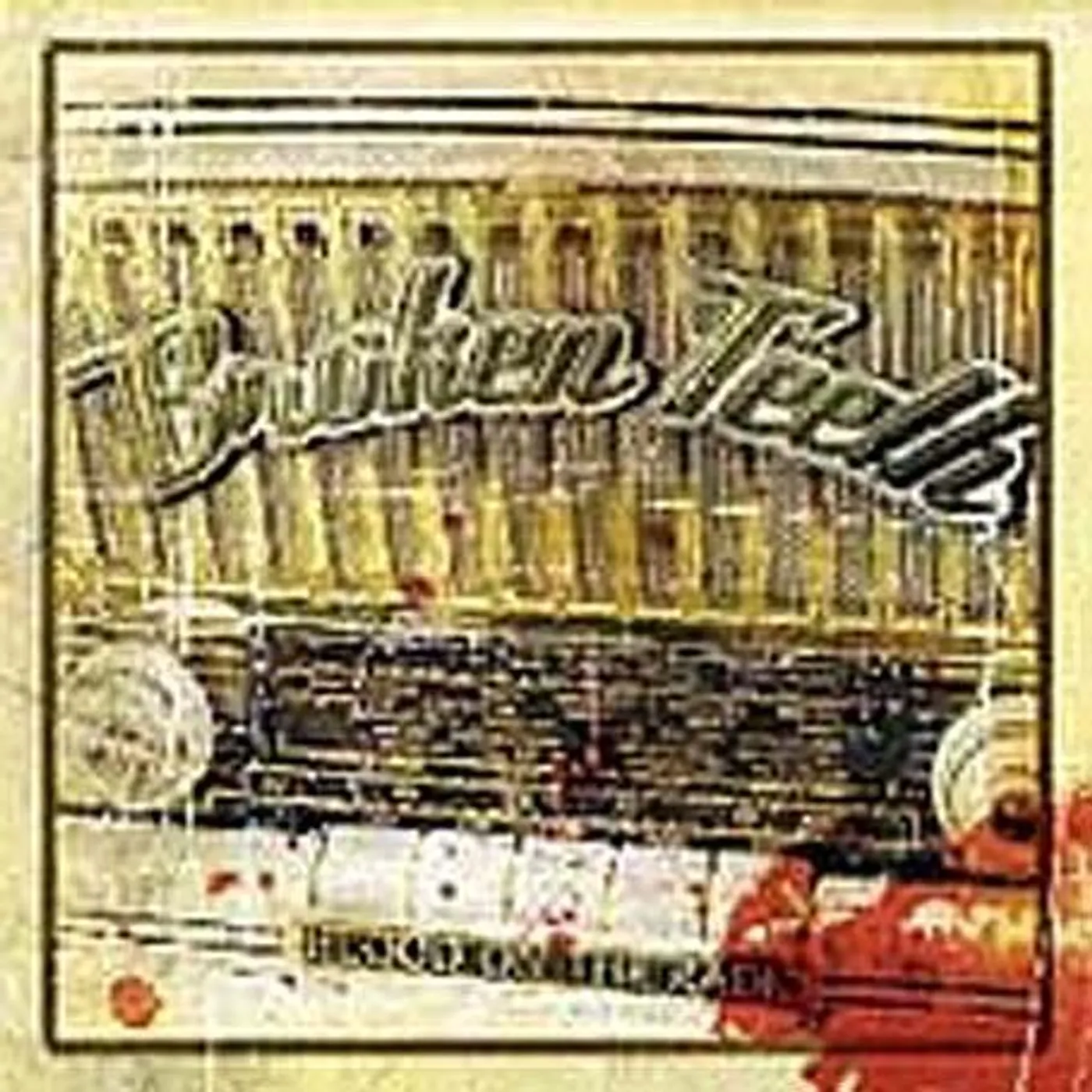 Broken Teeth BLOOD ON THE RADIO CD