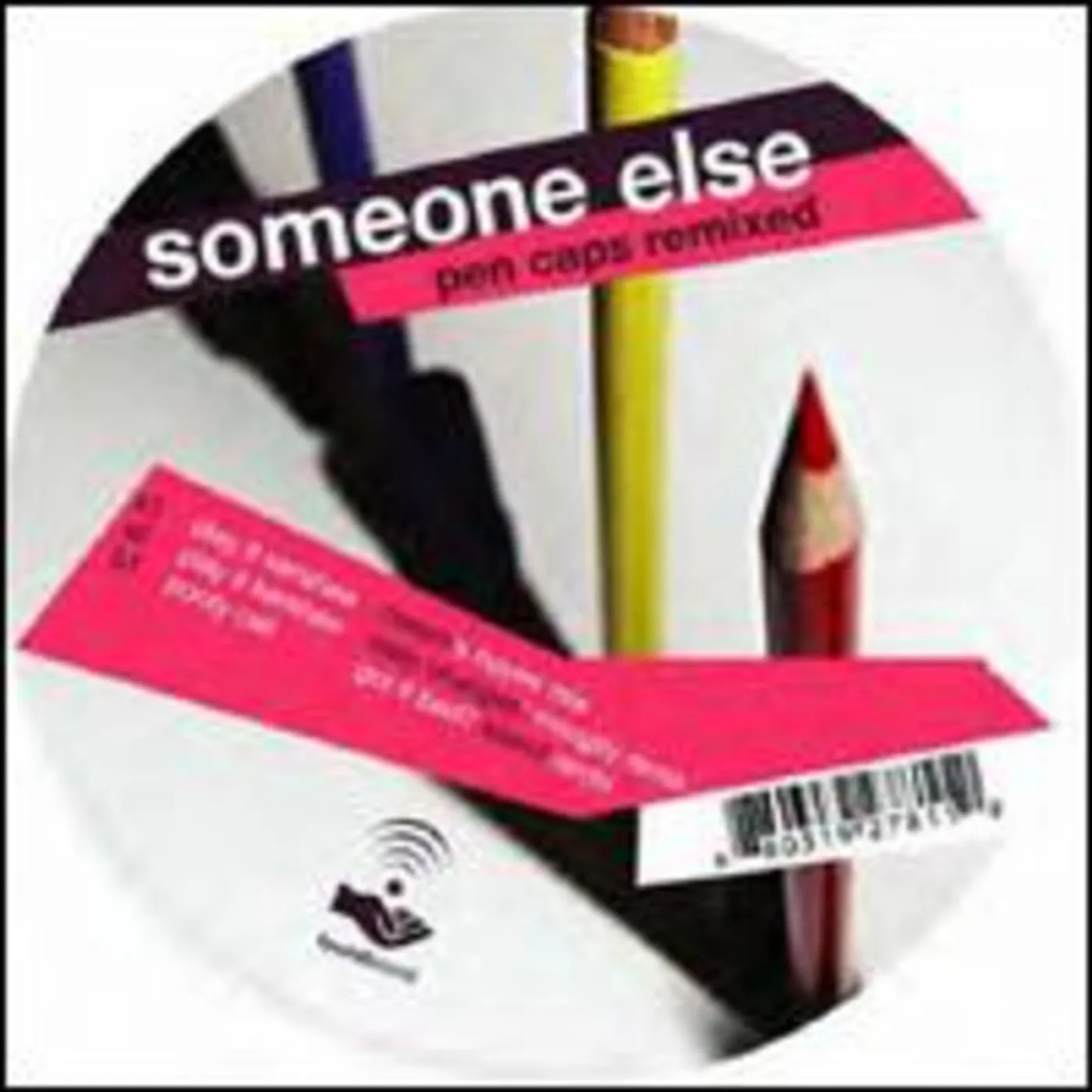 Someone Else Pen Caps Remixed Vinyl Record