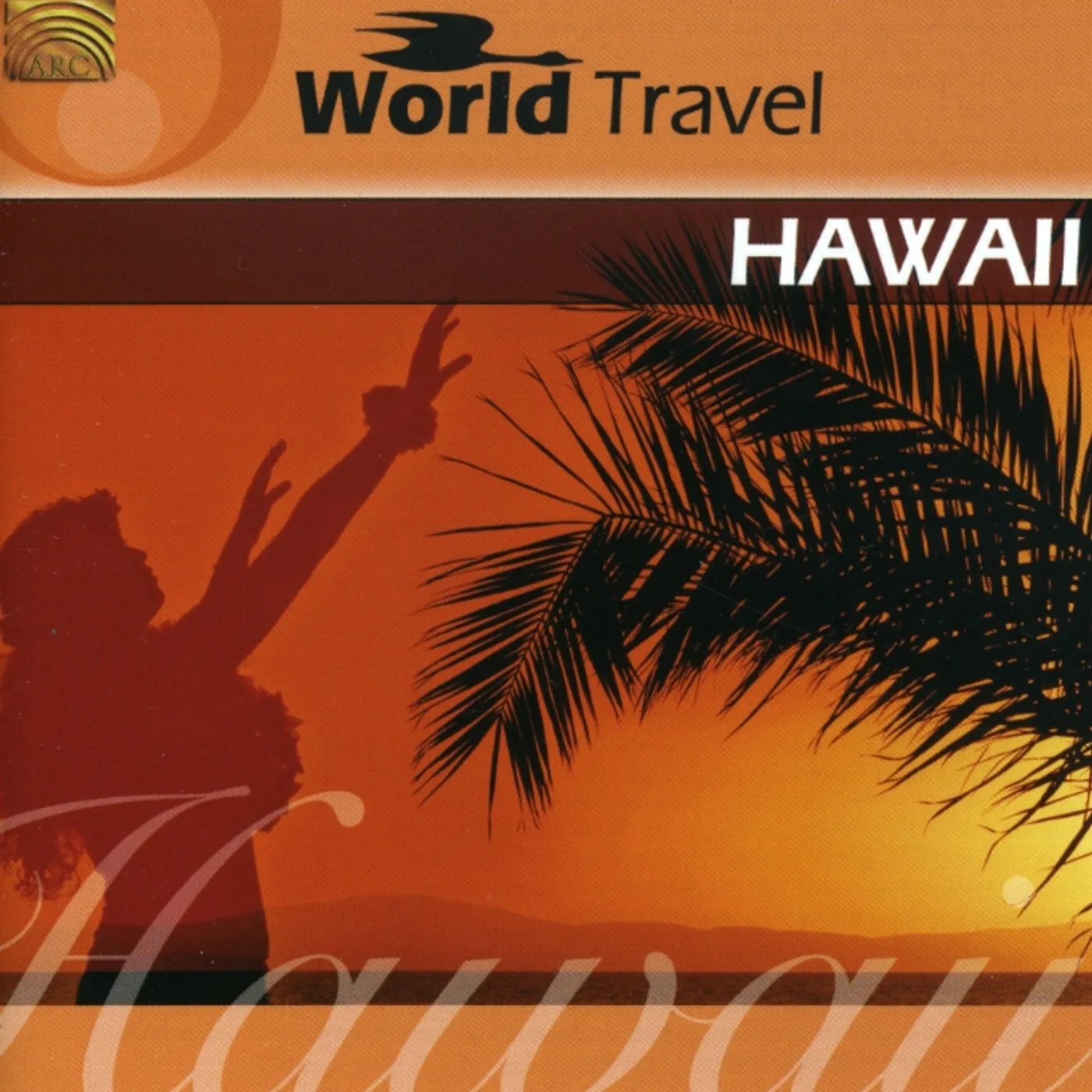 Arthur Lyman WORLD TRAVEL: HAWAII CD