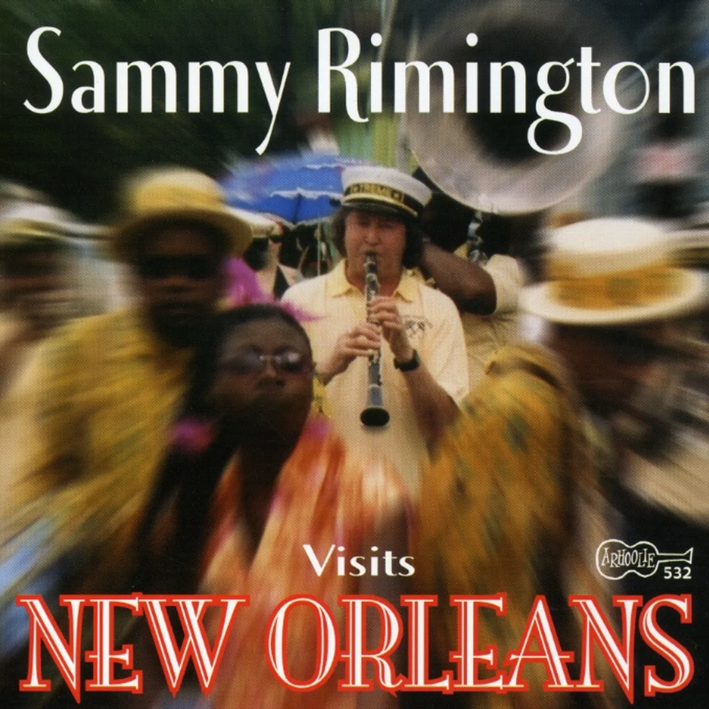 SAMMY RIMINGTON VISITS NEW ORLEANS CD
