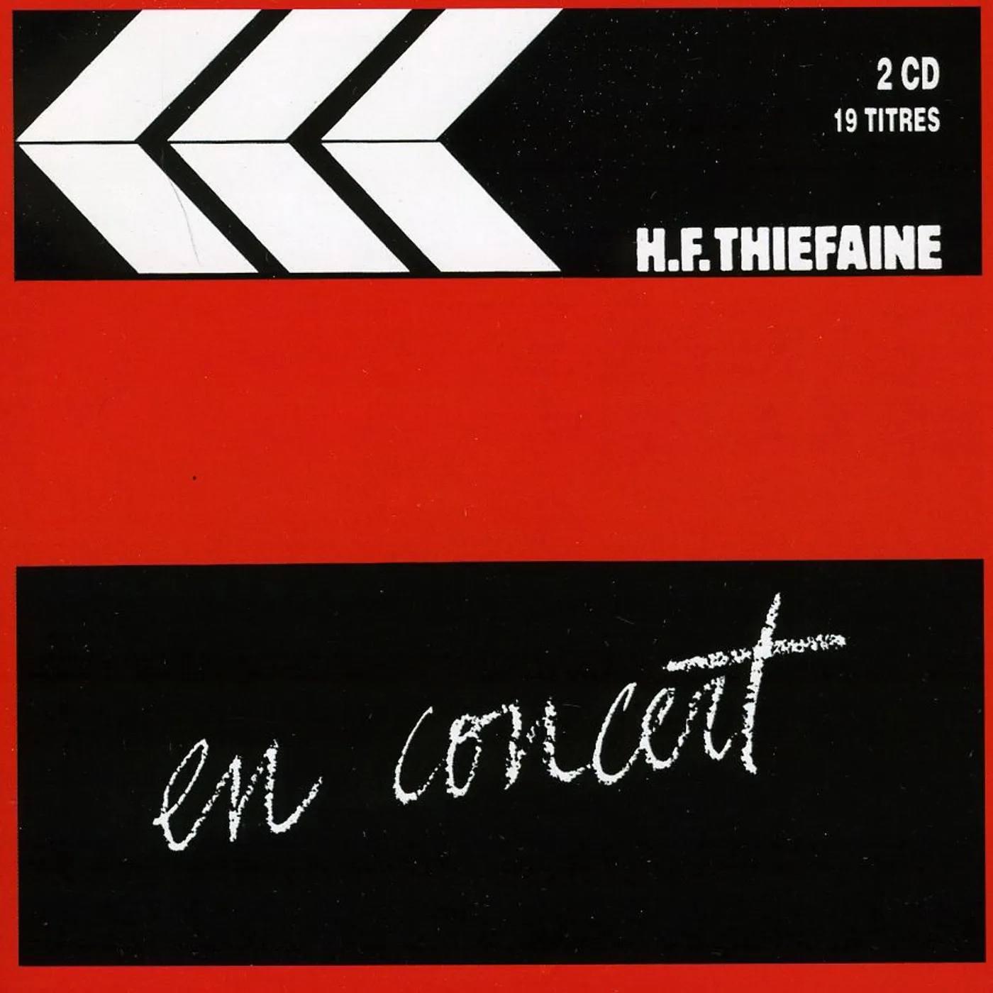 Hubert-Félix Thiéfaine H.-F.T EN CONCERT 1 CD