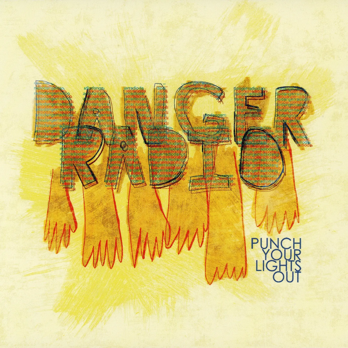 Danger Radio PUNCH YOUR LIGHTS OUT CD