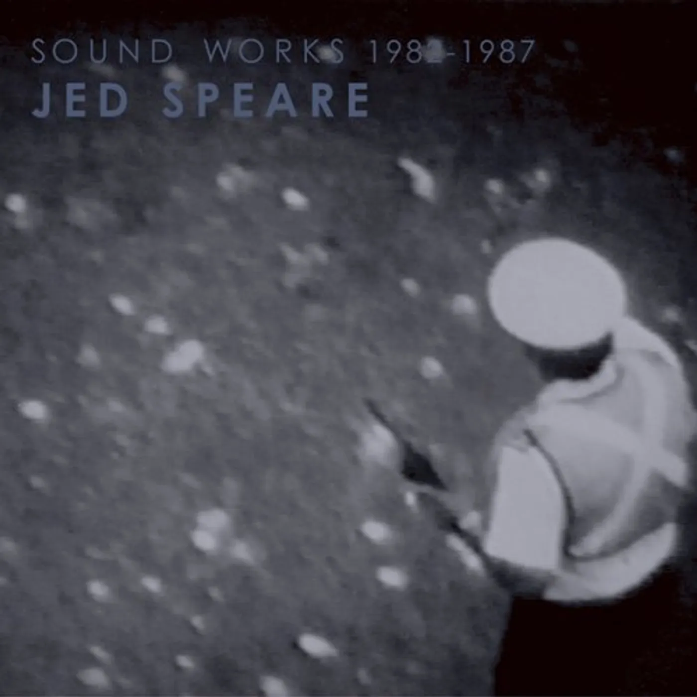 Jed Speare SOUND WORKS 1982-1987 CD
