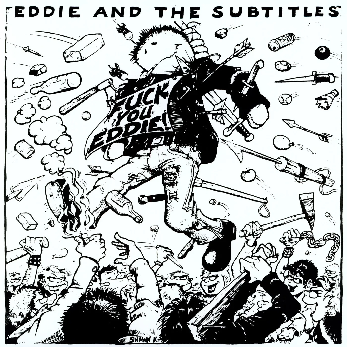 Eddie & The Subtitles FUCK YOU EDDIE Vinyl Record