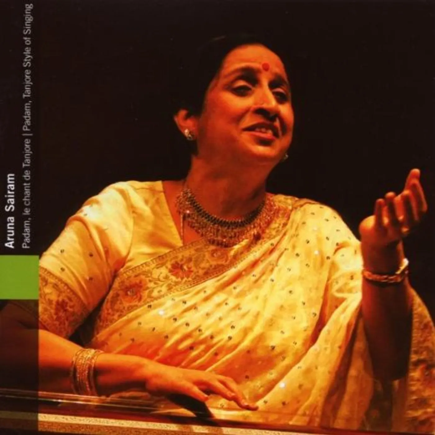Aruna Sairam PADAM: TANJORE STYLE OF SINGING CD