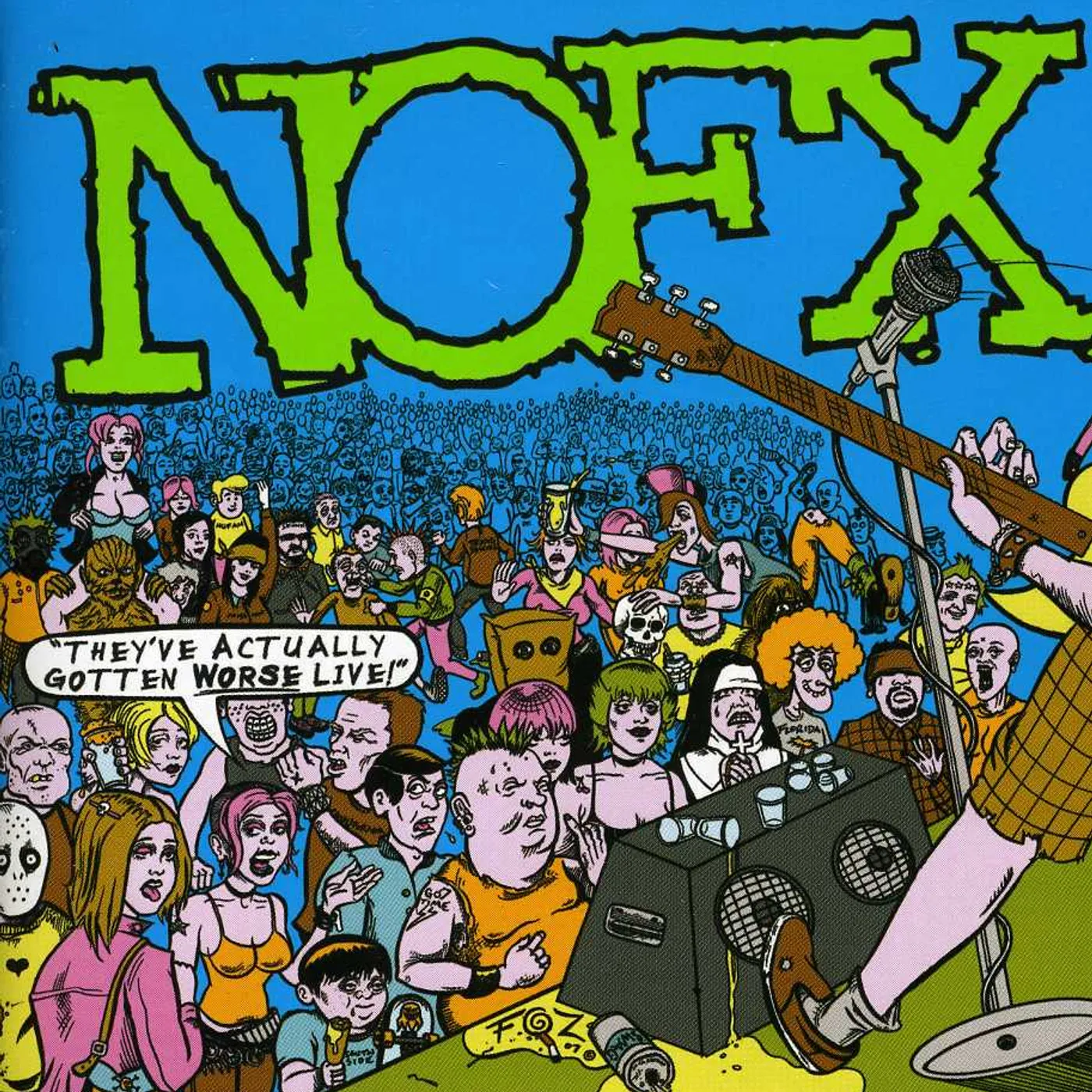 NOFX THEY'VE ACTUALLY GOTTEN WORSE LIVE CD