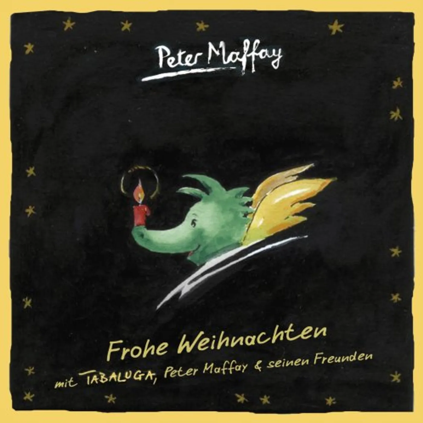 Peter Maffay FROHE WEIHNACHTEN MIT TABALUGA, PETER MA CD