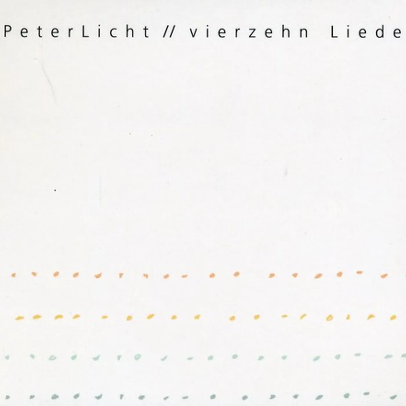 PeterLicht VIERZEHN LIEDER CD