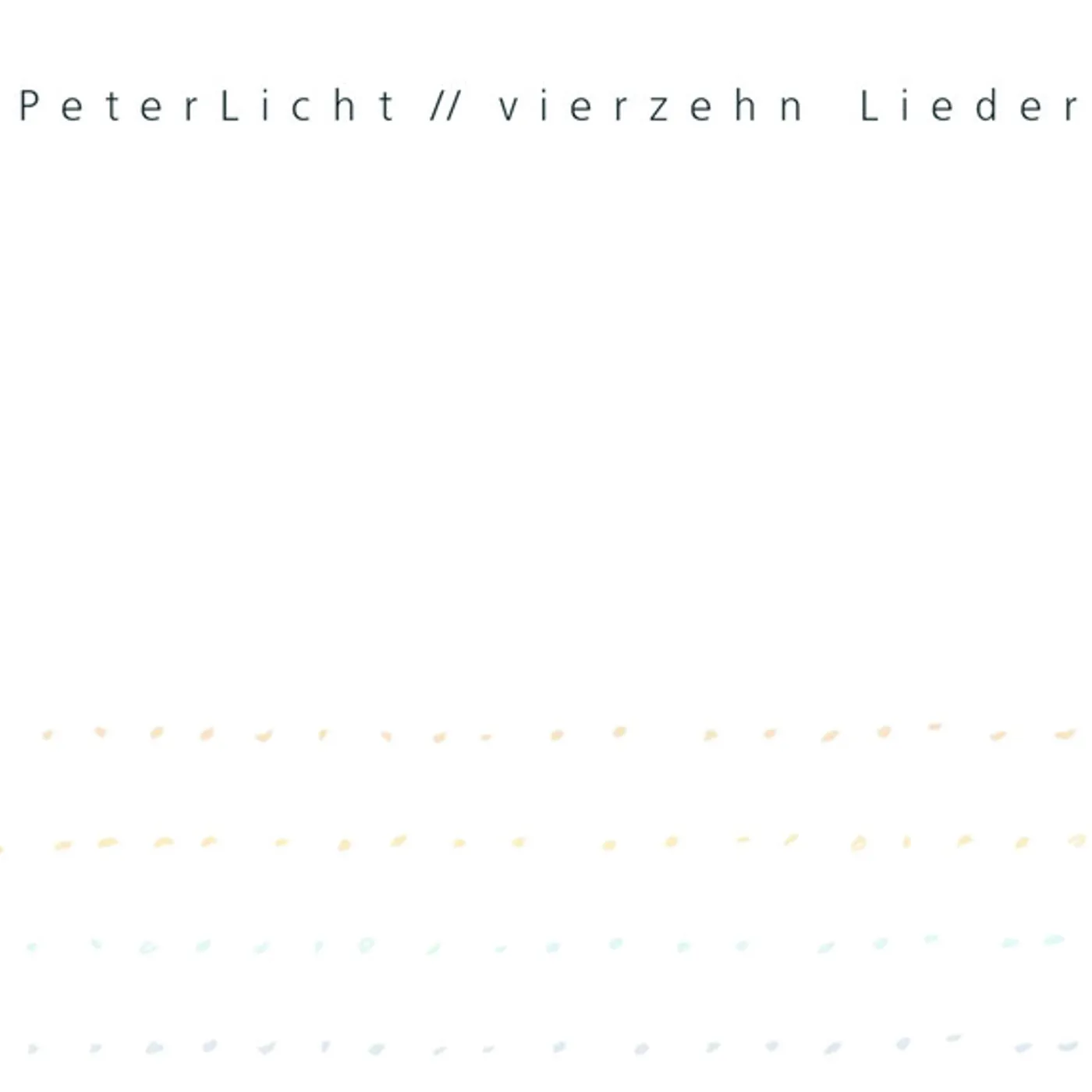 PeterLicht VIERZEHN LIEDER CD