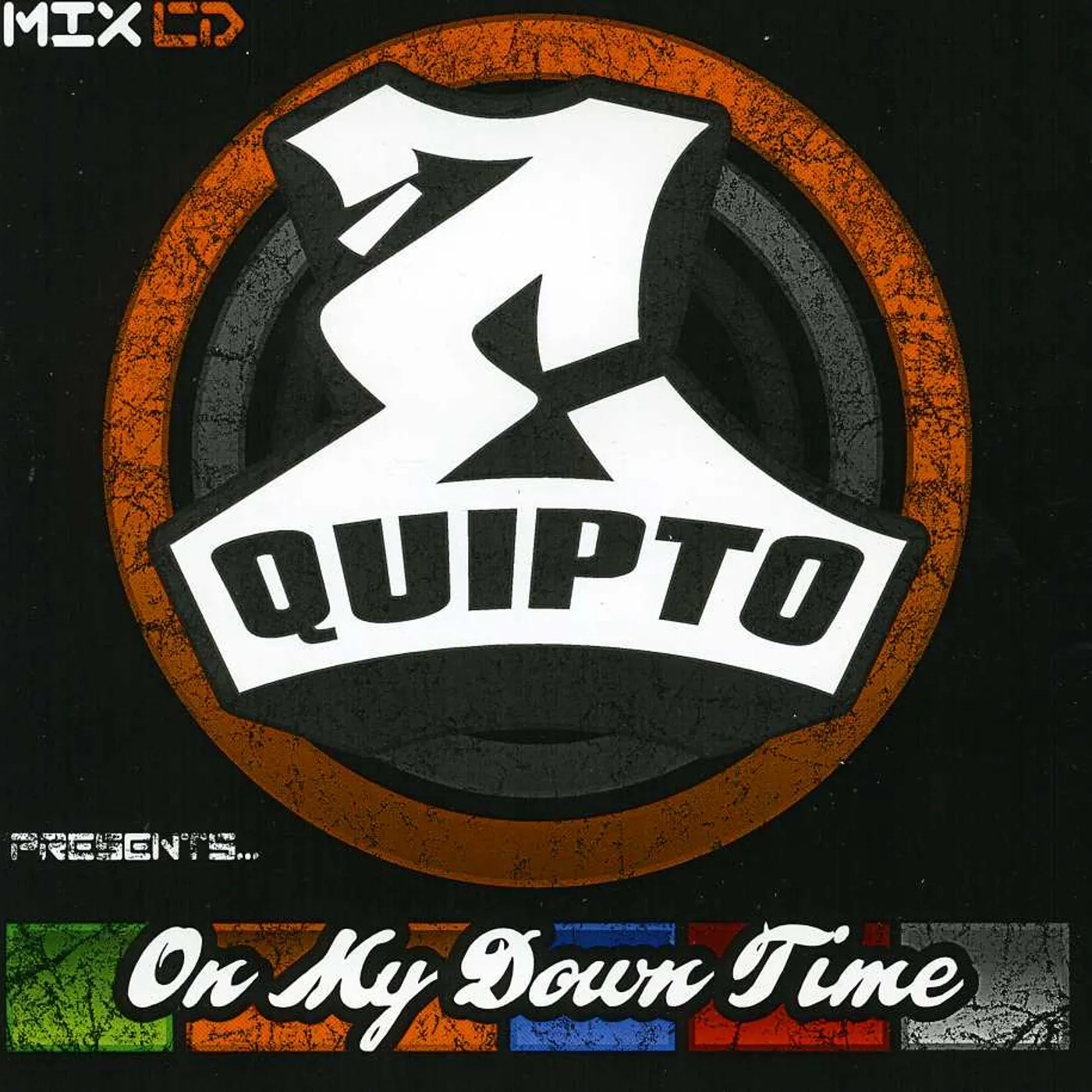 Equipto ON MY DOWN TIME CD