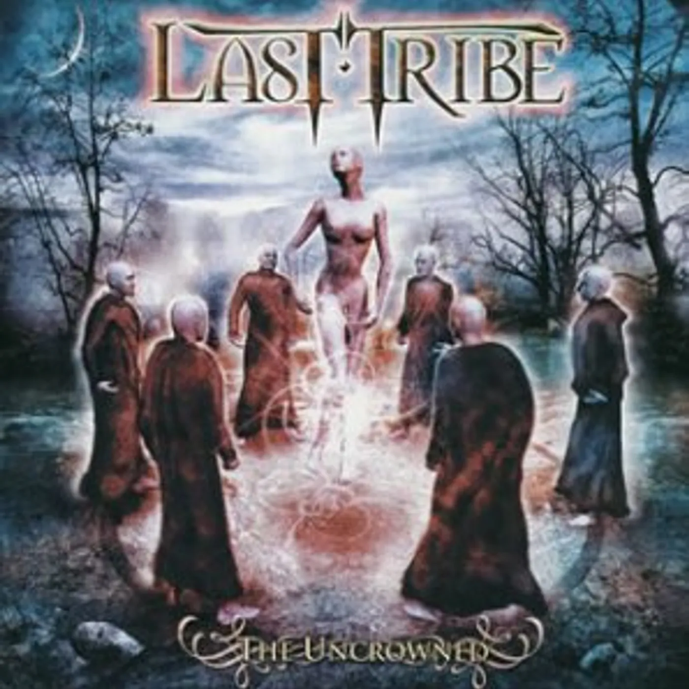 Last Tribe UNCROWNED CD