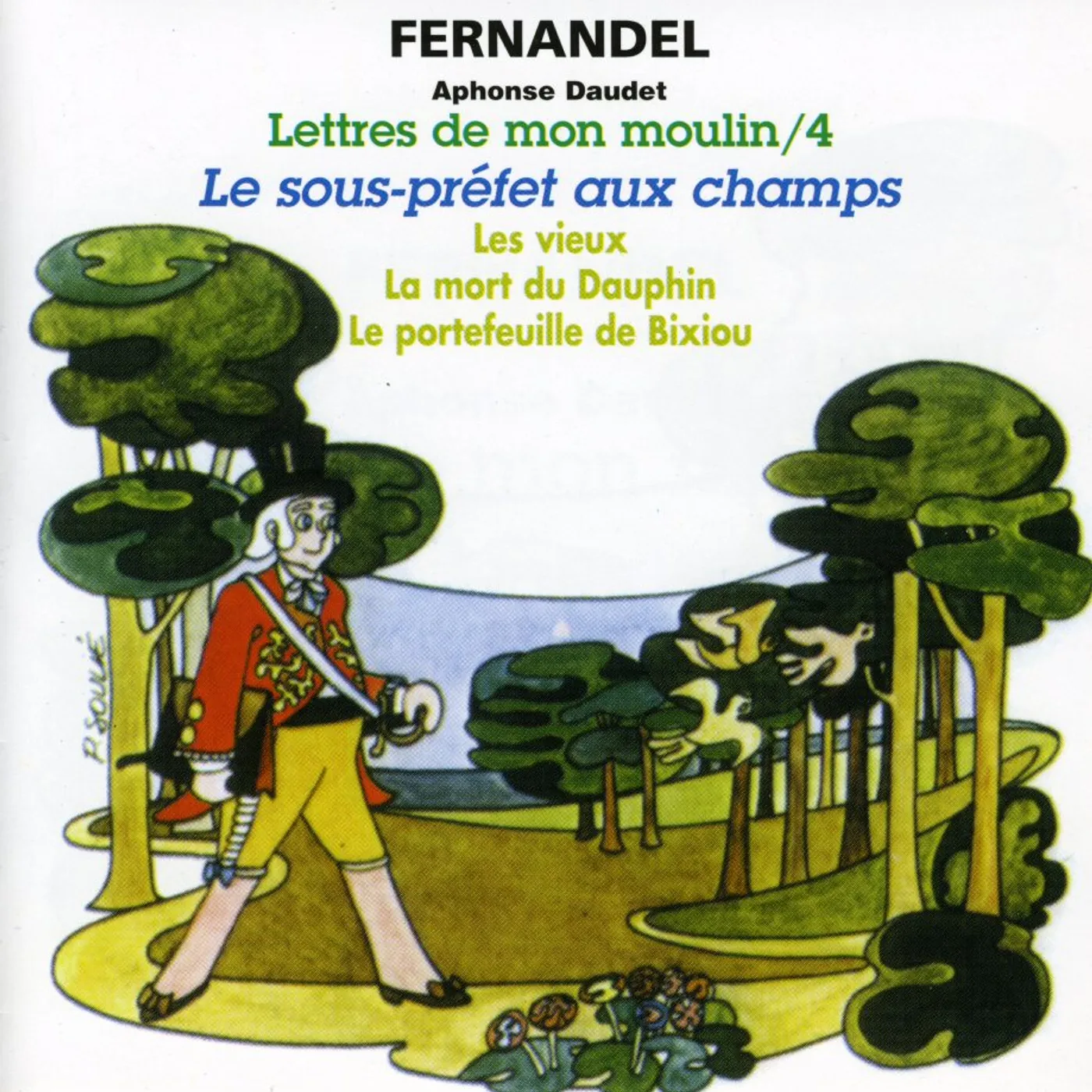 Fernandel LETTRES DE MON MOULIN 4: LE SOUS PREFET CD